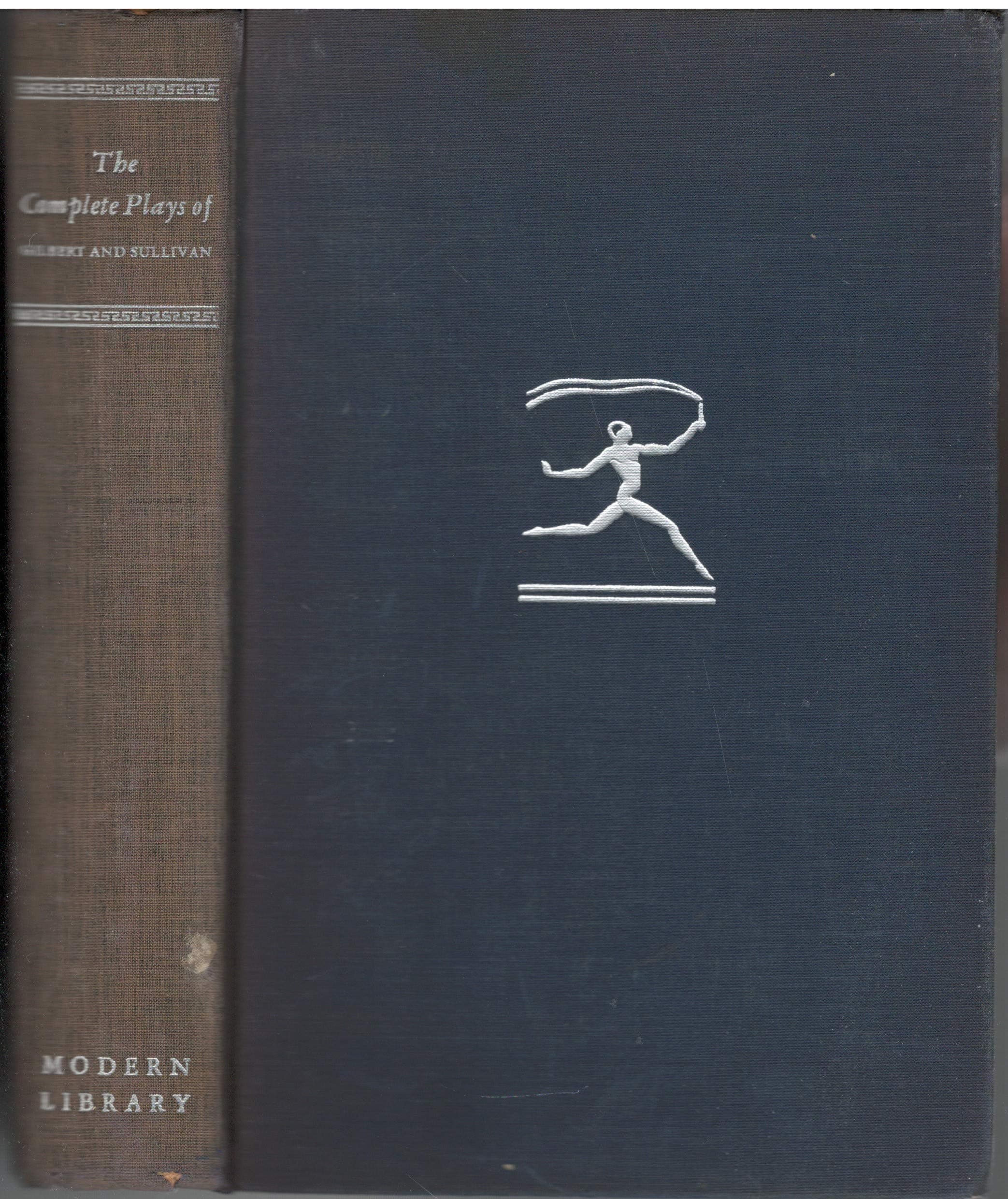 The Complete Plays of Gilbert and Sullivan [Modern Library Giant G25] [Hardcover] Gilbert and Sullivan by null