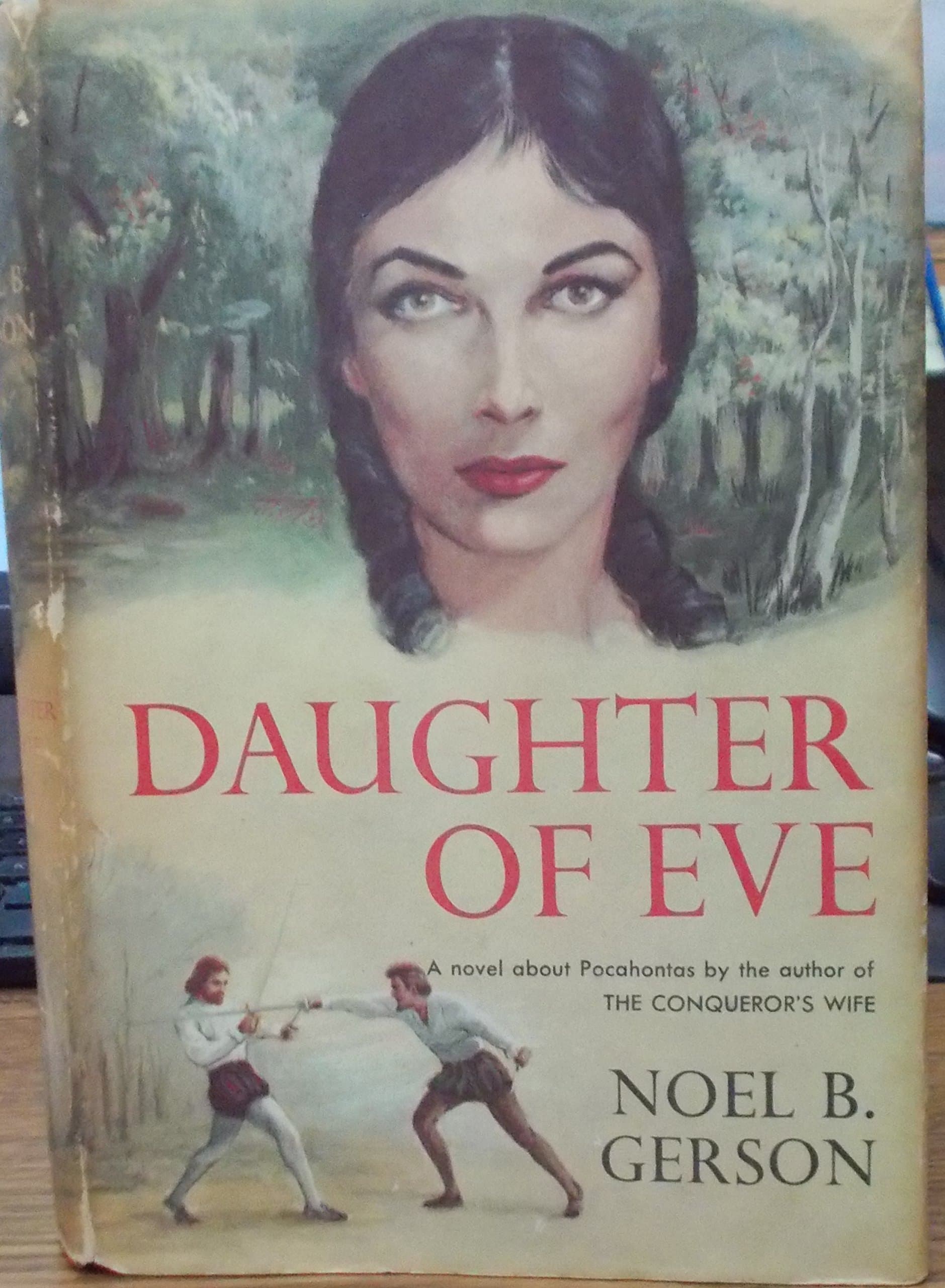 DAUGHTER OF EVE 1958 NOEL B GERSON [Hardcover] Noel B. Gerson by null