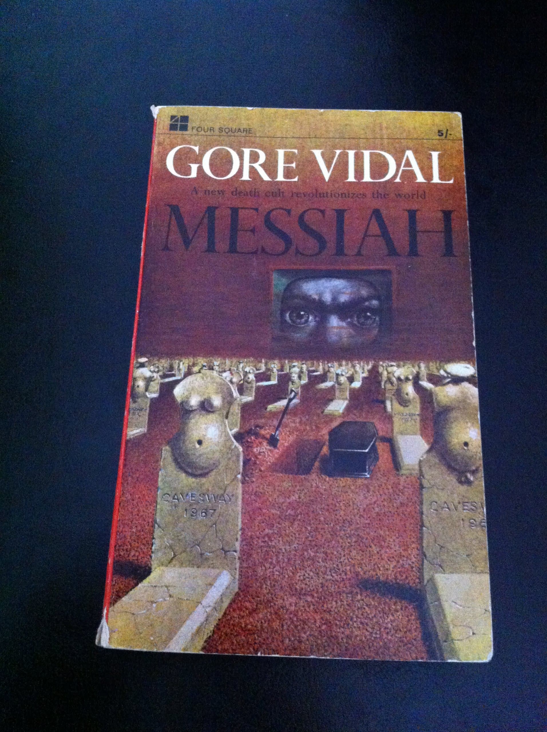 Messiah (Four Square books. no. 1533.) [Paperback] Gore Vidal by null