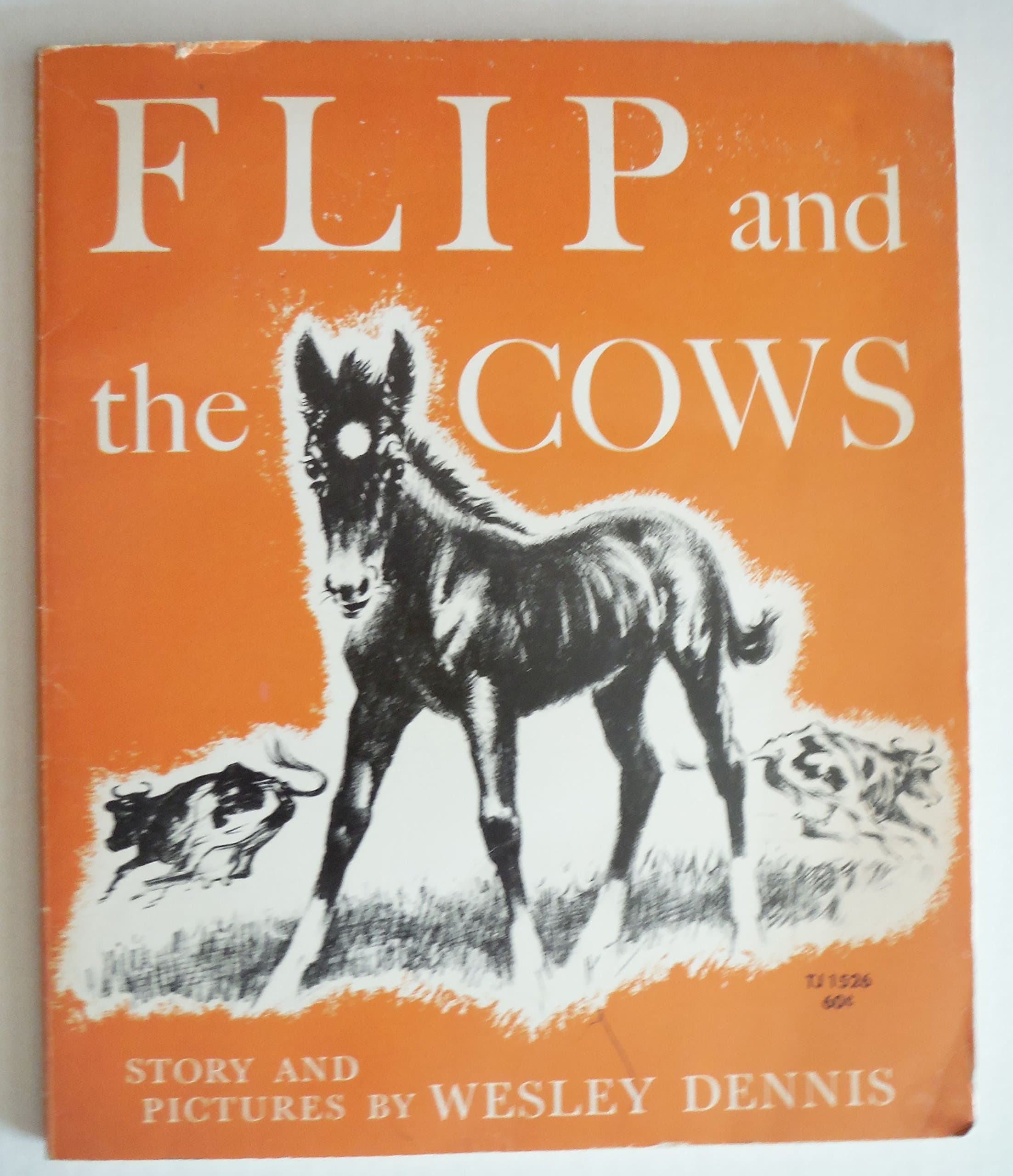 Flip and the Cows [Paperback] Wesley Dennis by null