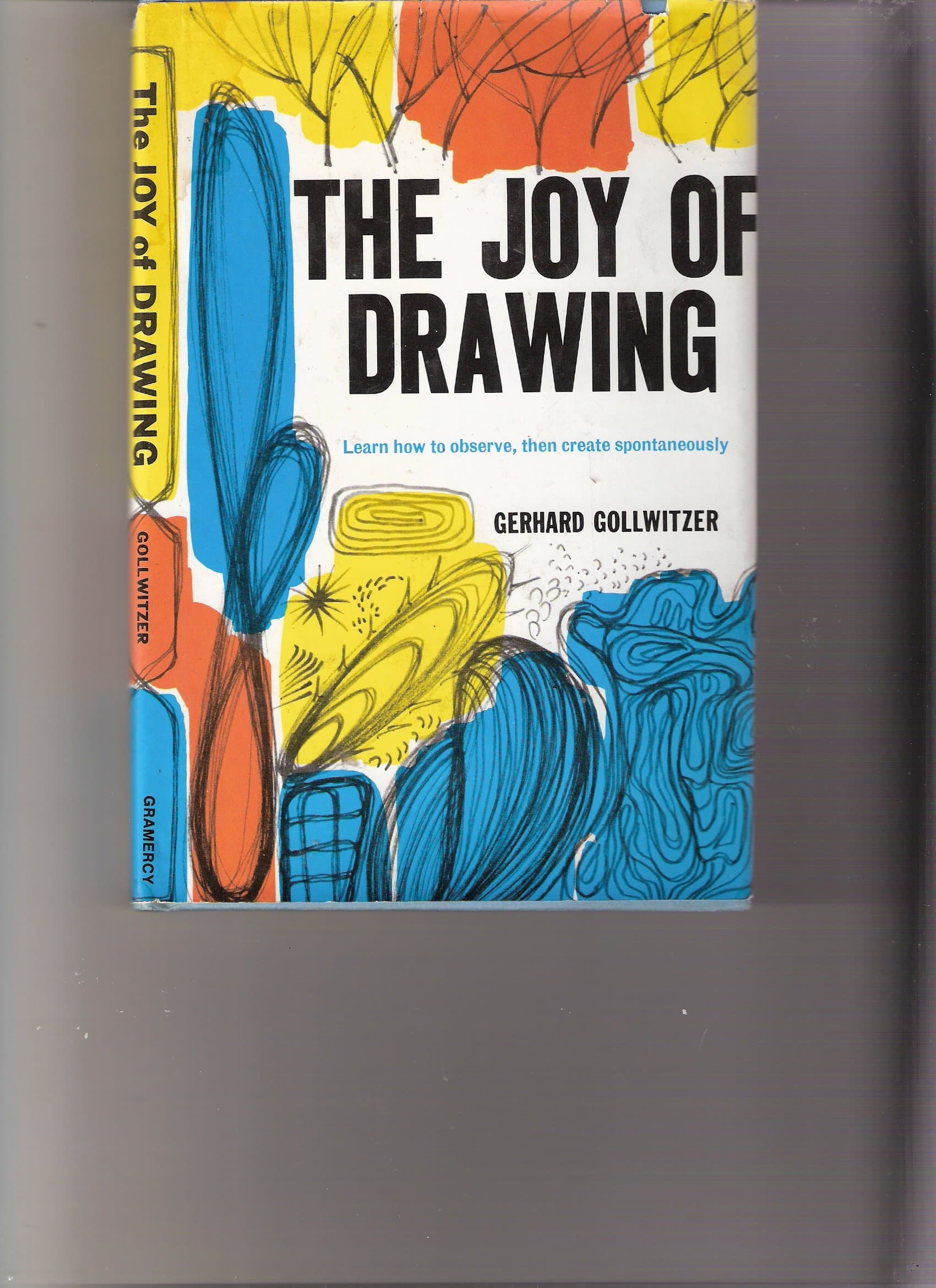 The Joy of Drawing Gollwitzer, Gerhard by null