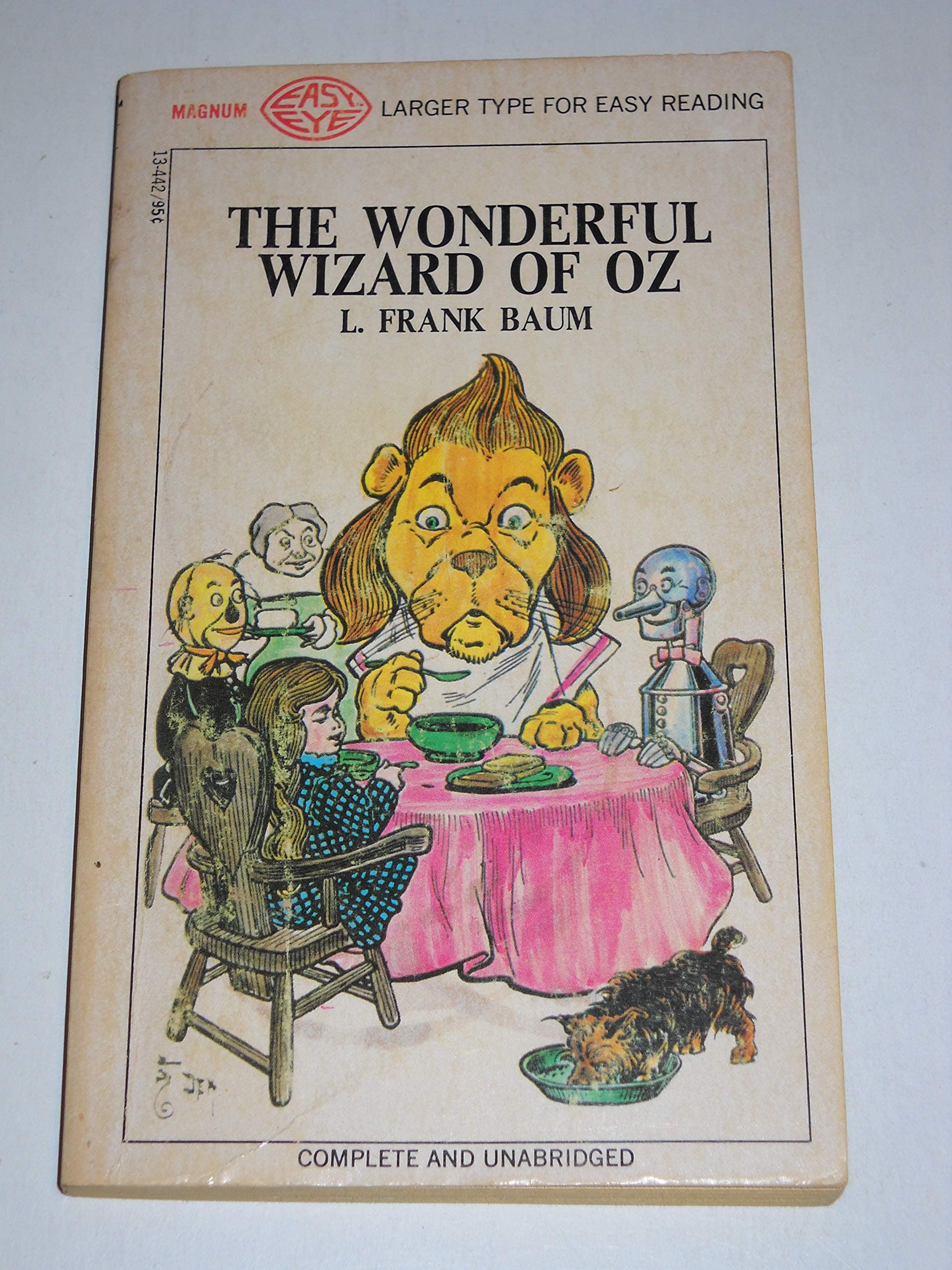RARE, ORIGINAL, AUTHENTIC, COMPLETE, UNABRIDGED: The Wonderful Wizard Of Oz By L. Frank Baum (1969) [MAGNUM EASY EYE EDITION: LARGER TYPE FOR EASY READING] **SHIPS SAME DAY** [Paperback] L. Frank Baum by null