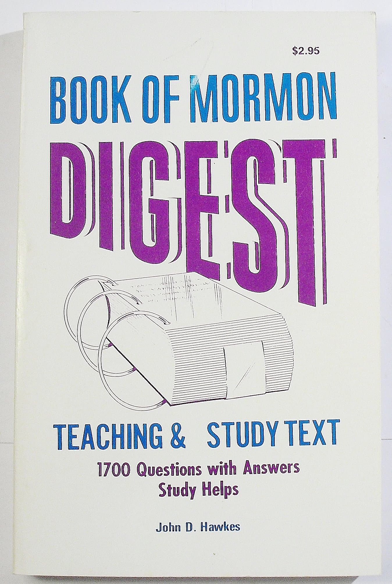 Book of Mormon Digest Teaching and Study Text [Paperback] John D. Hawkes by null