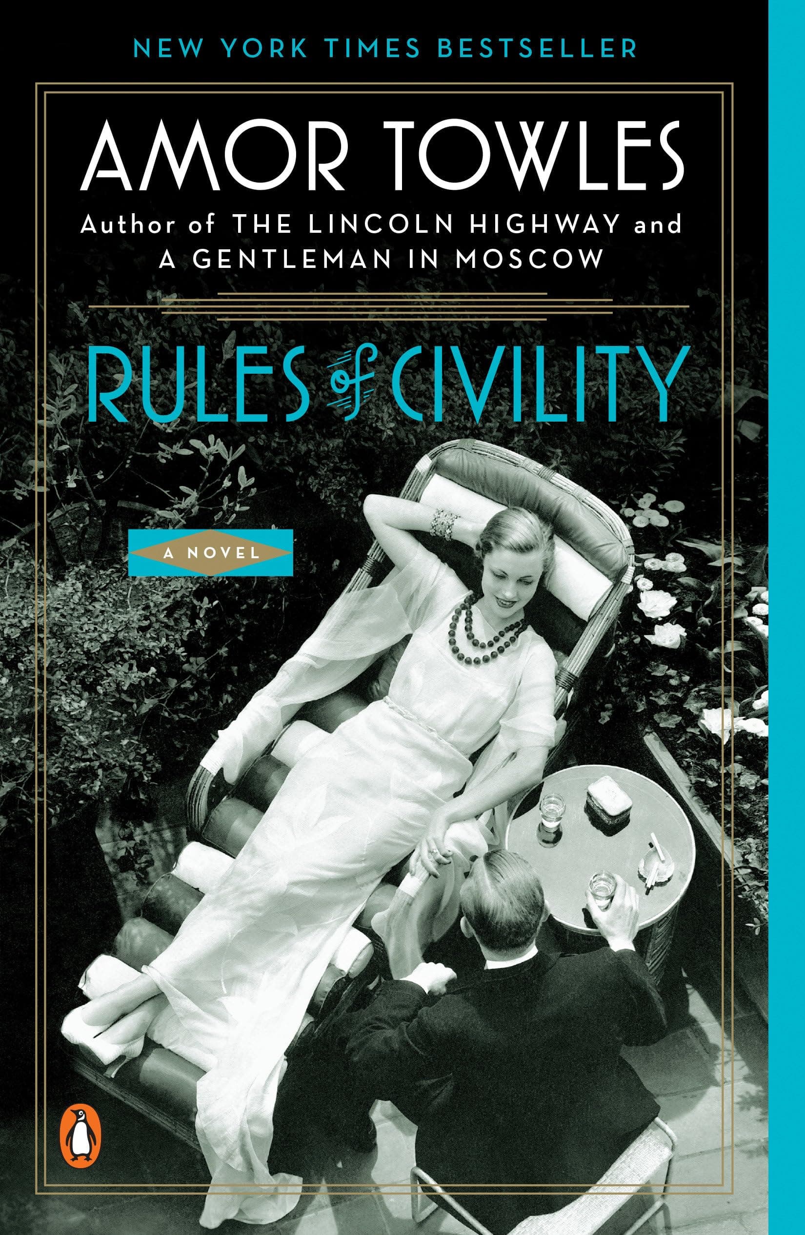 Rules of Civility: A Novel [Paperback] Towles, Amor by null