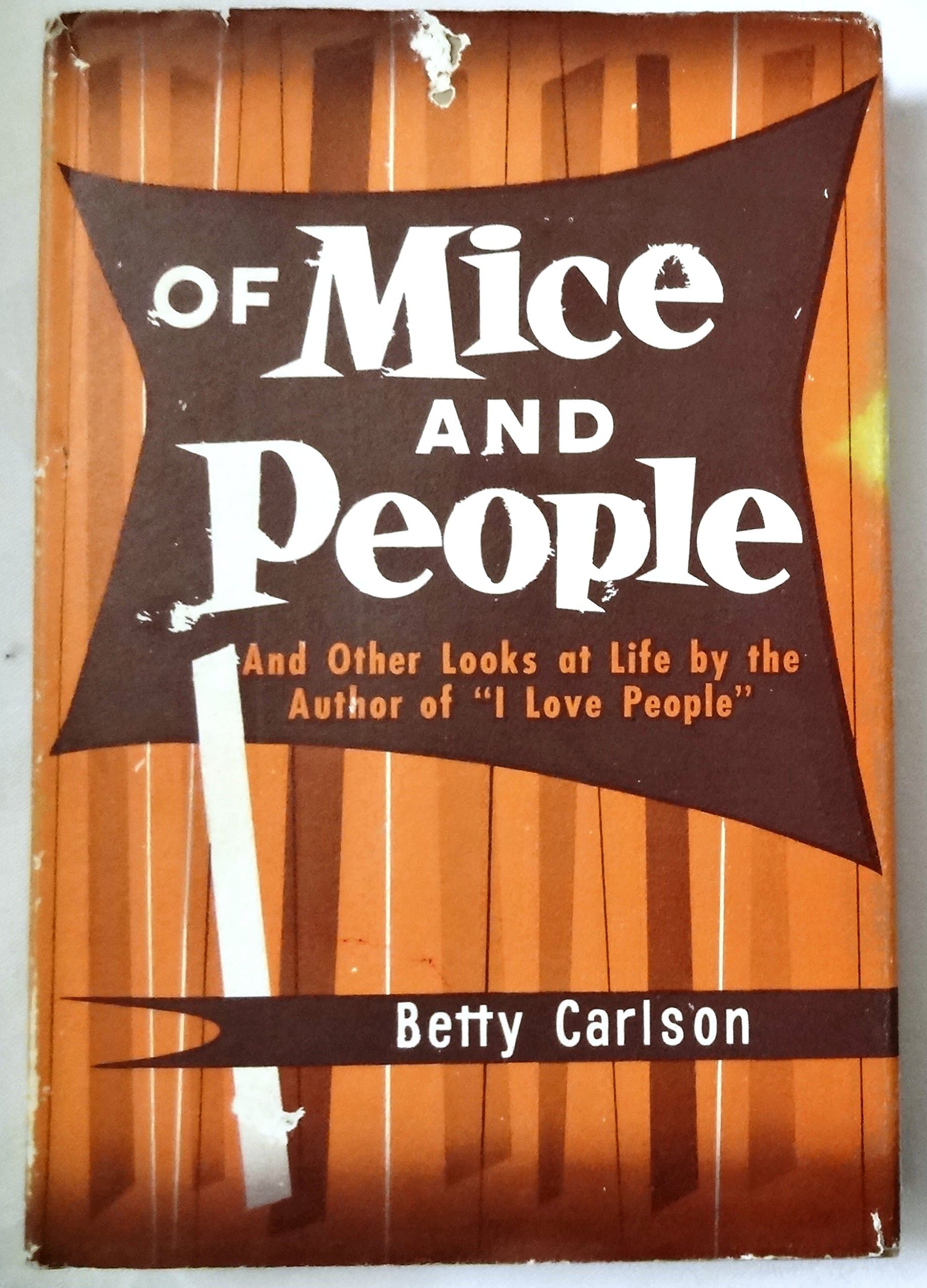 Of Mice and People: and Other Looks at Life [Hardcover] Carlson, Betty by null