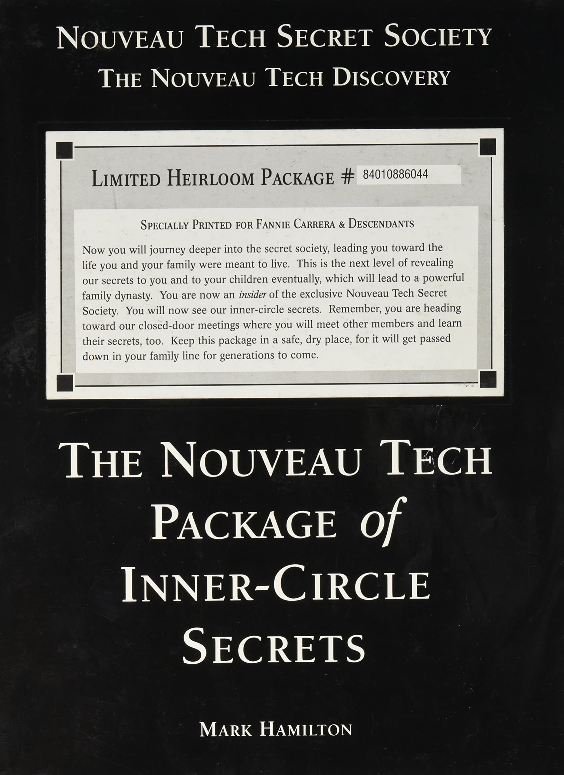 The Nouveau Tech Package of Miss Annabelle's Secrets (Nouveau Tech Secret Society, 3 of 3) by Mark Mamilton