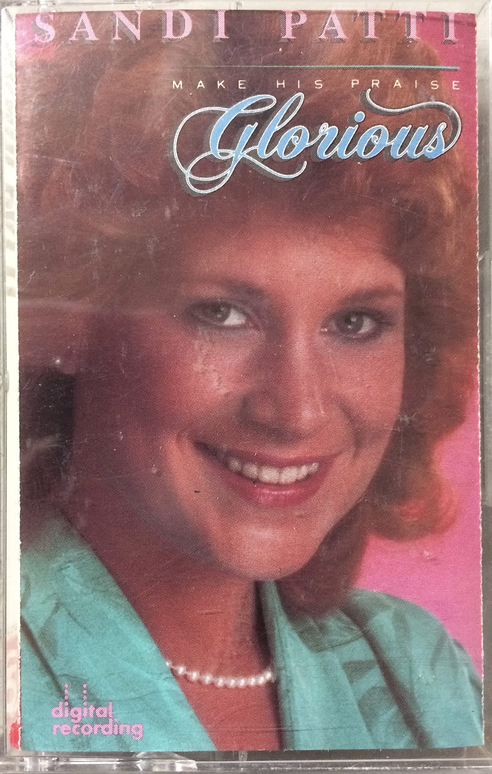 Make His Praise Glorius [Audio Cassette] Sandi Patti by null