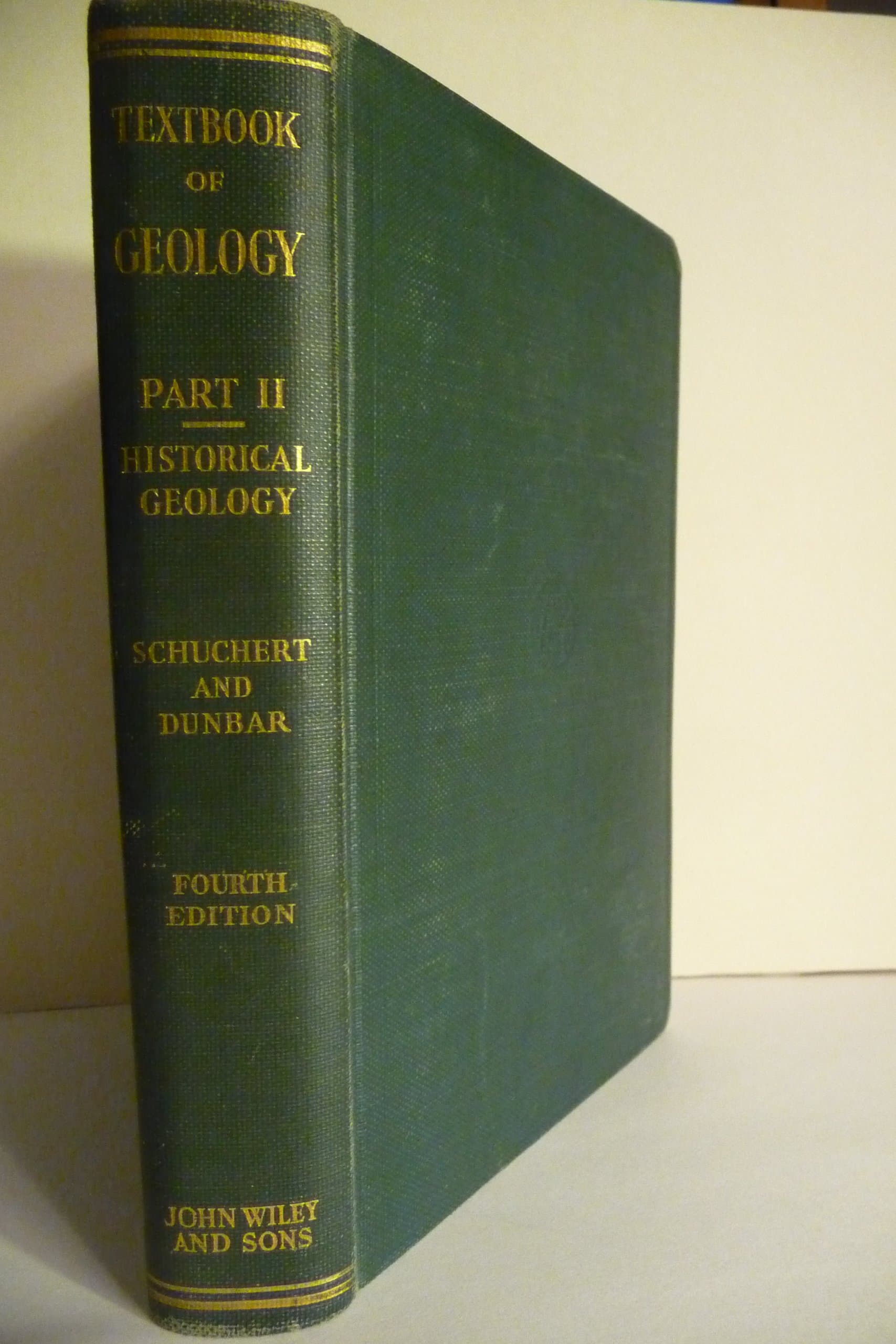 Textbook of Geology : Part II - Historical Geology, 1941, 544 pages with 343 figures. [Hardcover] Charles Schuchert by null