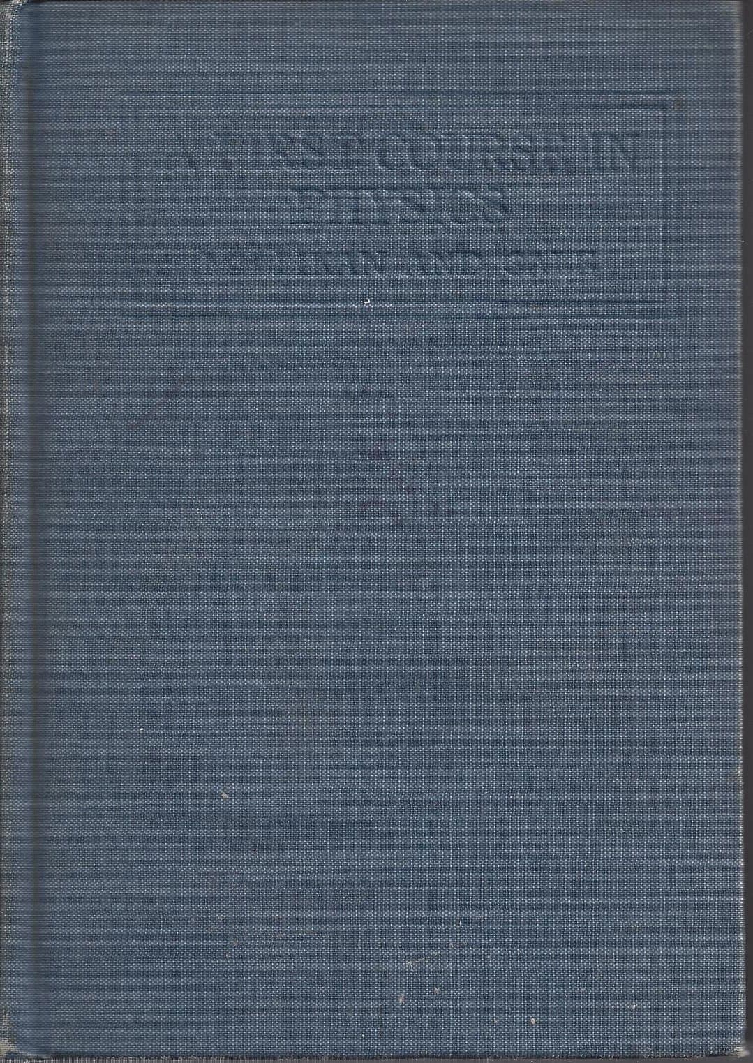 A First Course in Physics [Hardcover] Robert A. Millikan by null