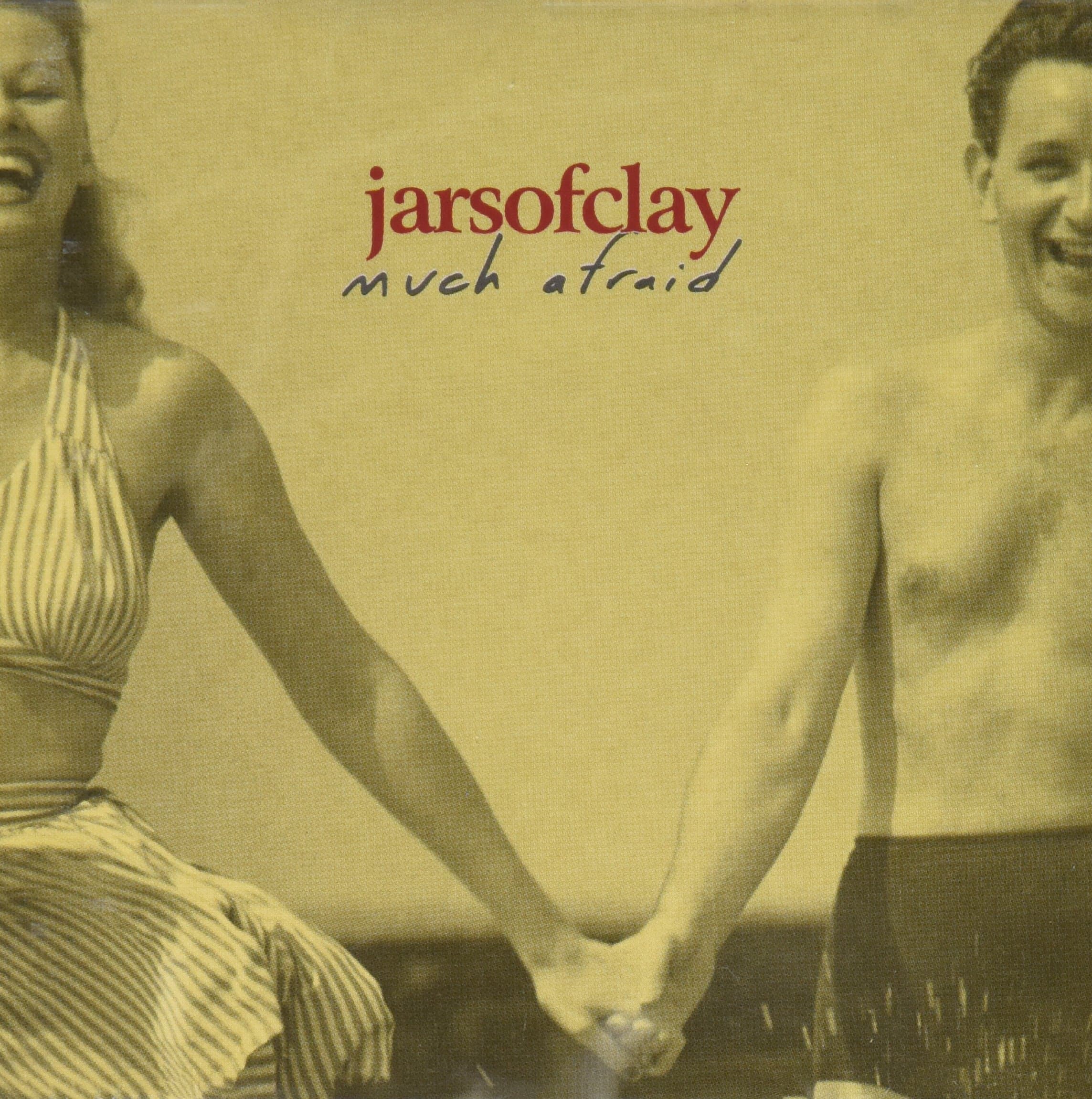 Much Afraid [Audio CD] Jars of Clay by null
