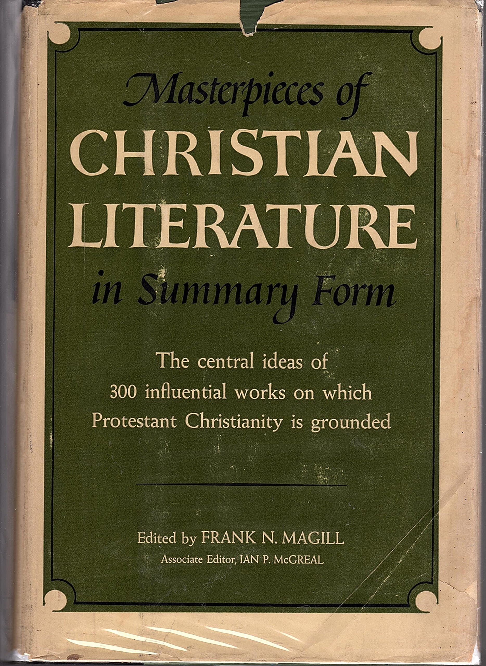 Masterpieces of Christian Literature in Summary Form [Hardcover] Magill, Frank N. & Ian P. McGreal by null