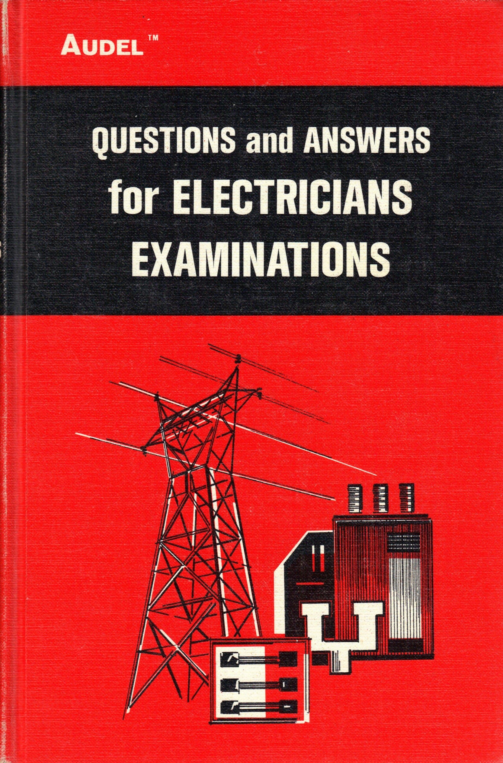 Questions and Answers for Electricians Examinations by Edwin P Anderson