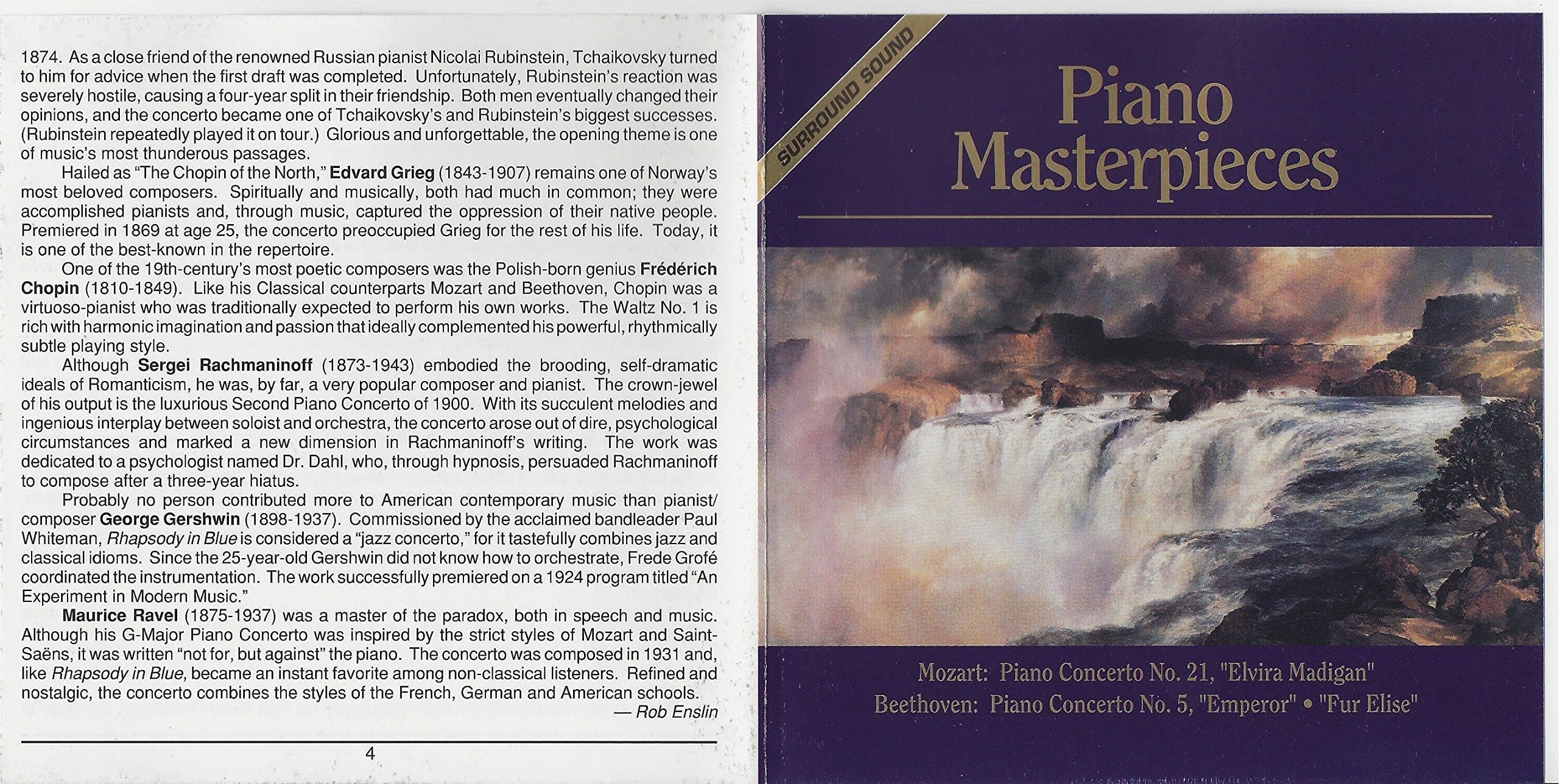 Piano Masterpieces [Audio CD] Mozart, Wolfgang Amadeus; Beethoven, Ludwig van; Brahms, Johannes; Schumann, Robert; Liszt, Franz; Tchaikovsky, Pyotr Il'yich; Grieg, Edvard; Chopin, Frederic; Rachmaninov, Sergey; Gershwin, George; Ravel, Maurice; Mozart Festival Orchestra; London Festival Orchestra; Ljubljana Radio Orchestra; Bamberg Philharmonic Orchestra; London Symphony Orchestra; Slavonic Philharmonic Orchestra; Ljubljana Radio Symphony Orchestra; Svetlana Stanceva; Sylvia Capova; Dubravka Tomsic; Hans Lang; Arthur Lima; Garrison Kent and Marian Pivka by null