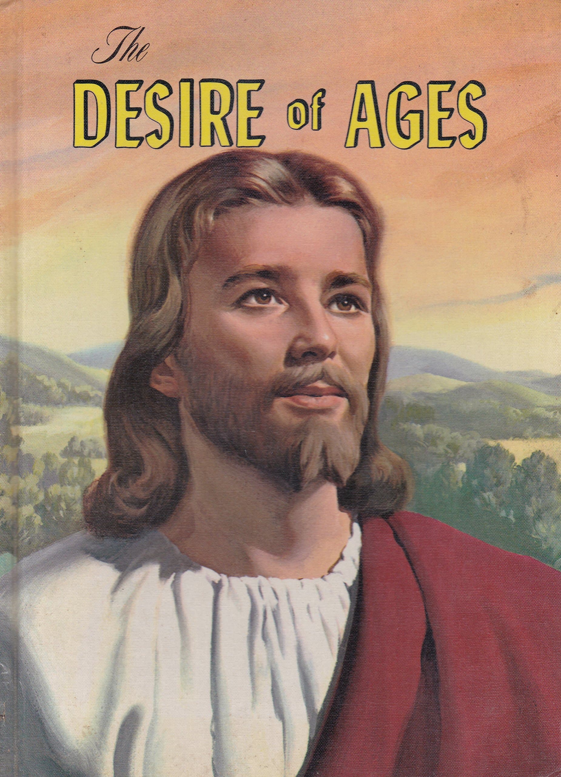 The Desire of Ages: The Conflict of the Ages Illustrated in the Life of Christ Ellen G. White by null