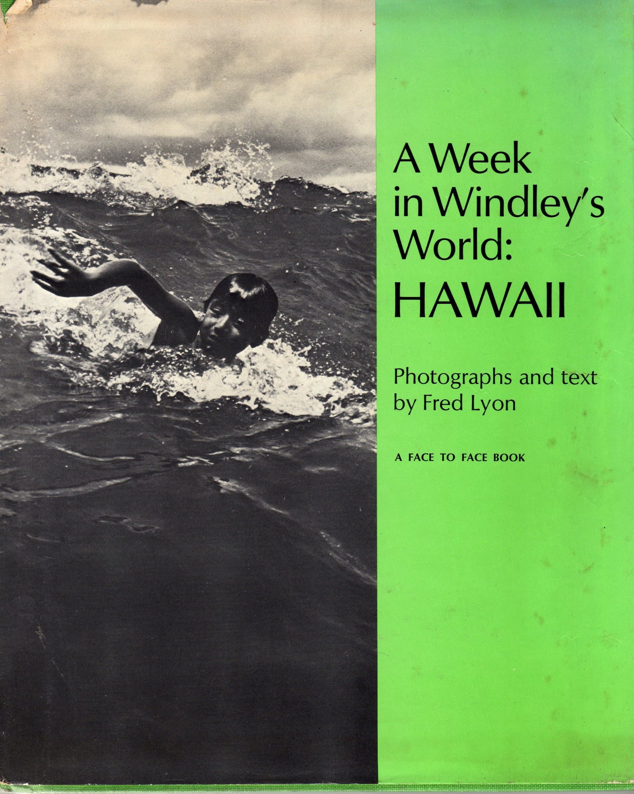 A Week in Windley's World: Hawaii. Fred Lyon by null