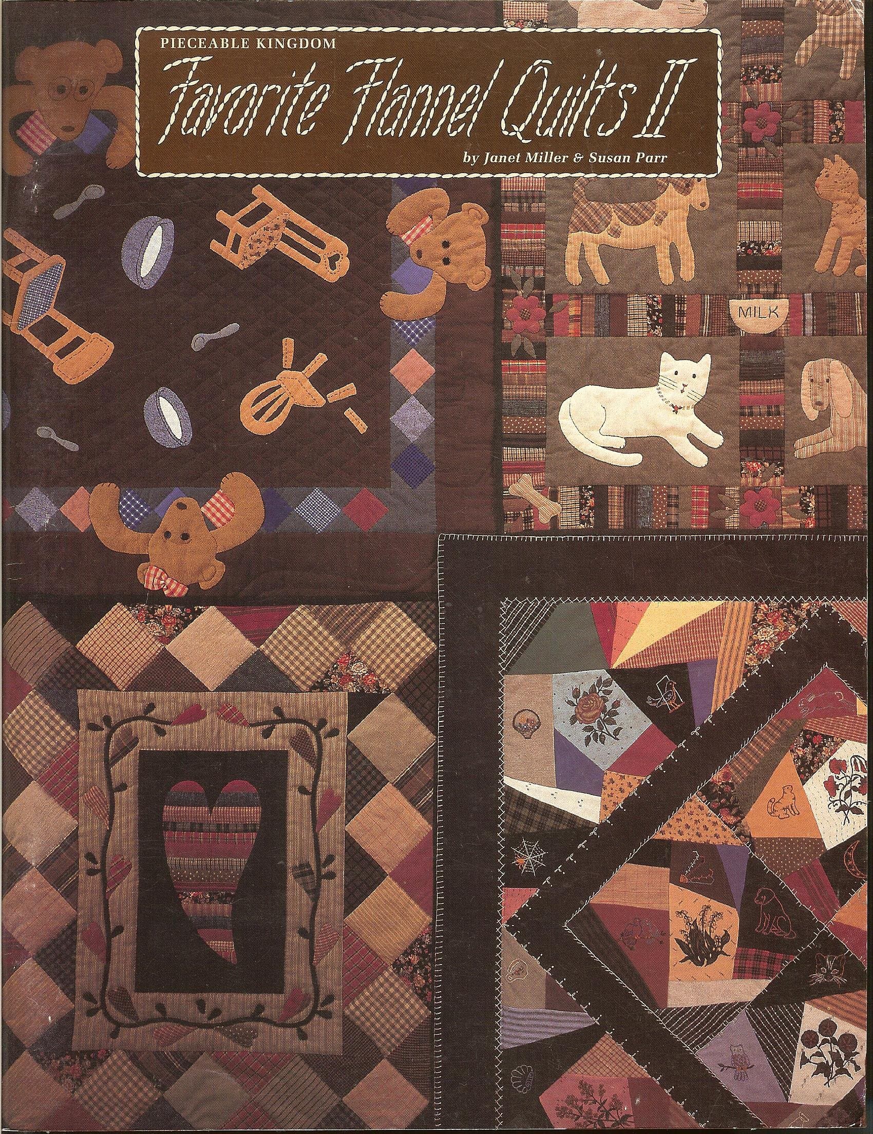 Favorite Flannel Quilts II (Pieceable Kingdom) Janet Miller & Susan Parr by null