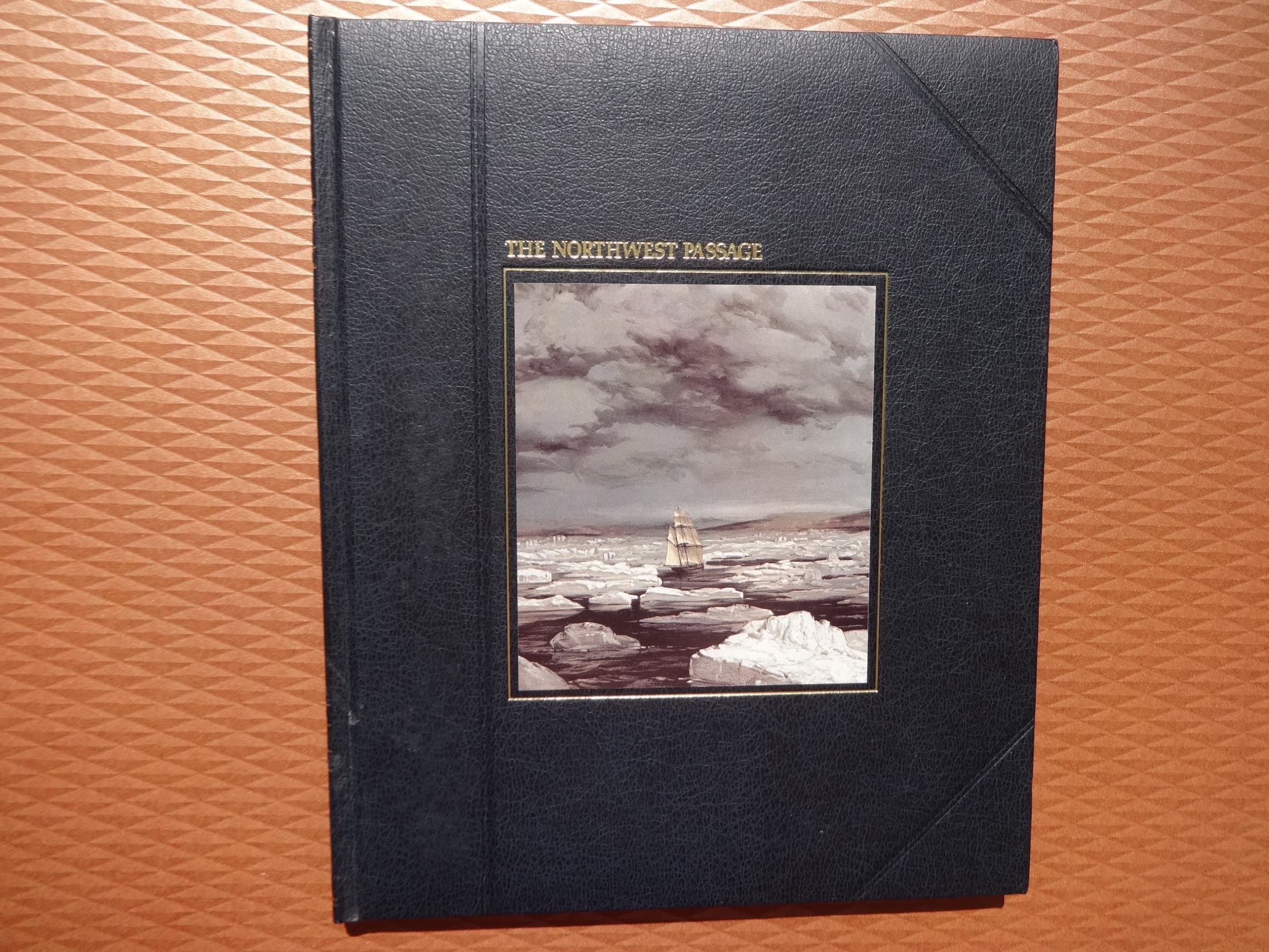 The Northwest passage (The Seafarers) [Hardcover] Brendan Lehane by null