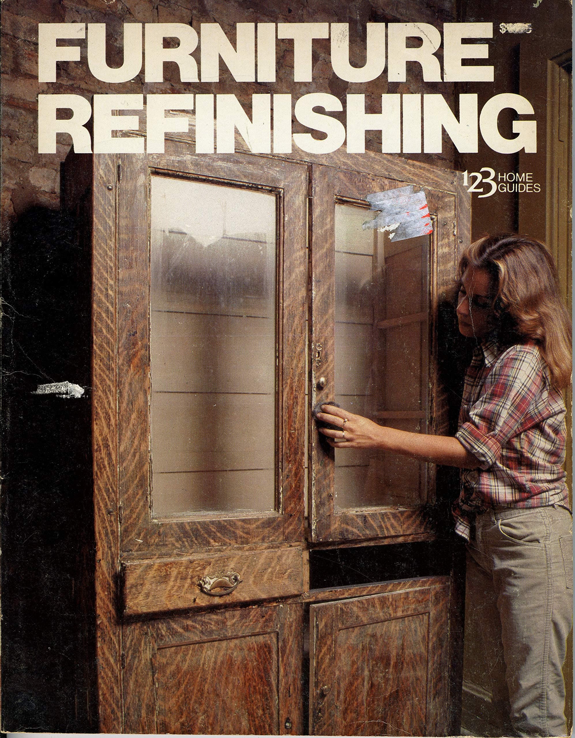 Furniture refinishing (123 home guides) by Irvin, William