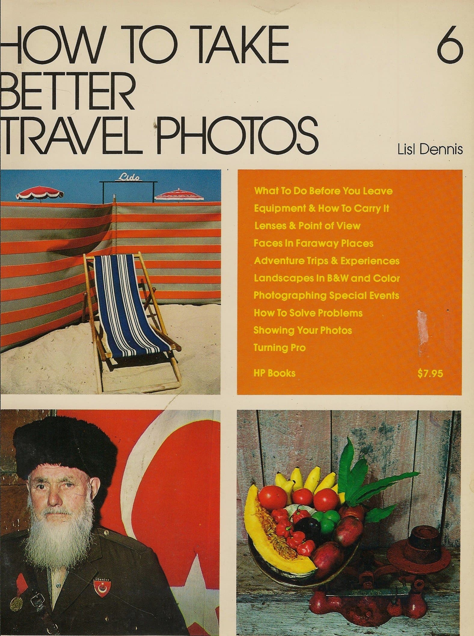 How to take better travel photos (How-to-do-it books ; 6) by Lisl Dennis