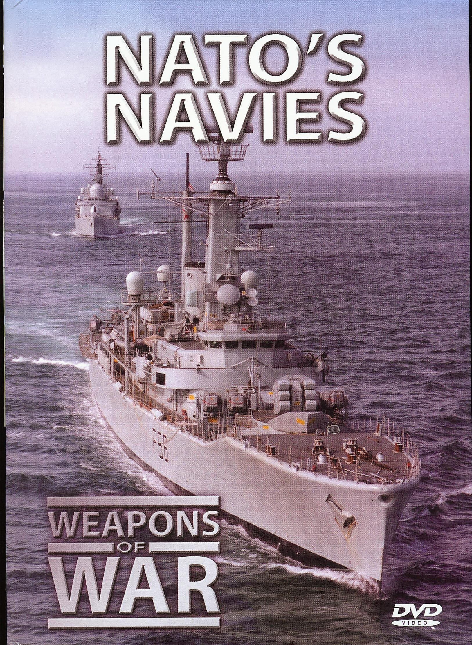 Nato's Navies - Weapons of War