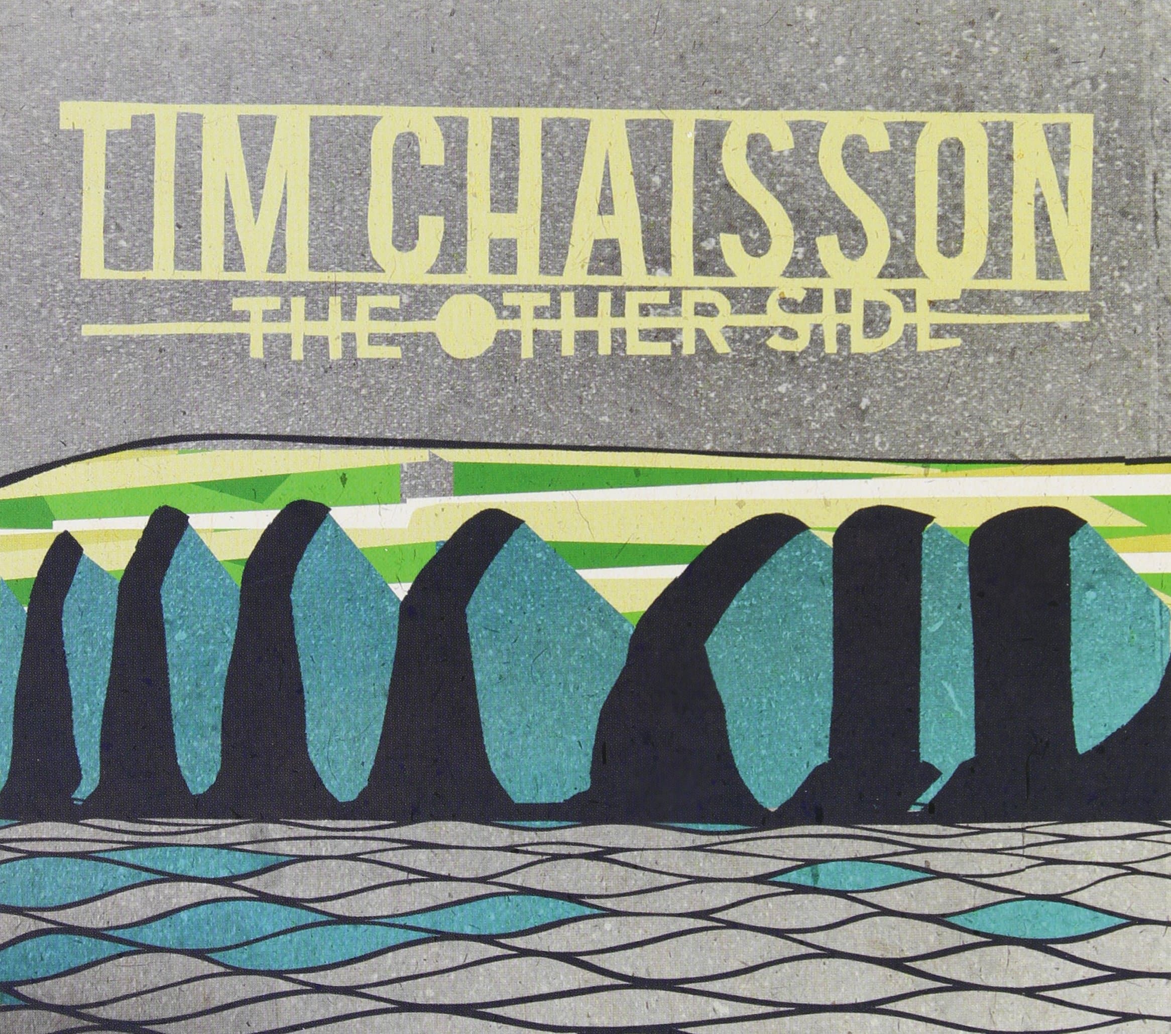 The Other Side [Audio CD] Tim Chaisson by null