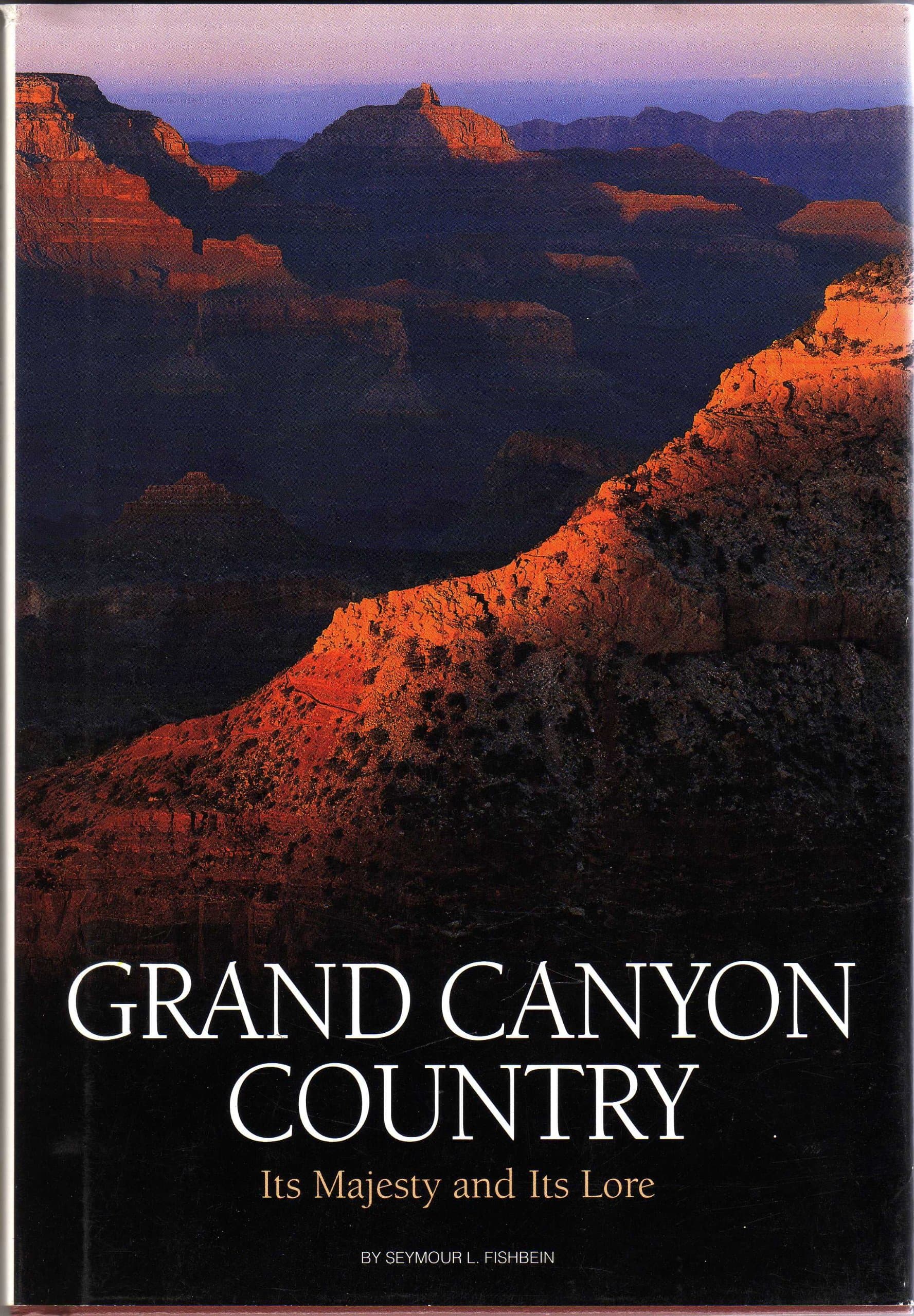 grand canyon country [Hardcover] seymour l. fishbein by null