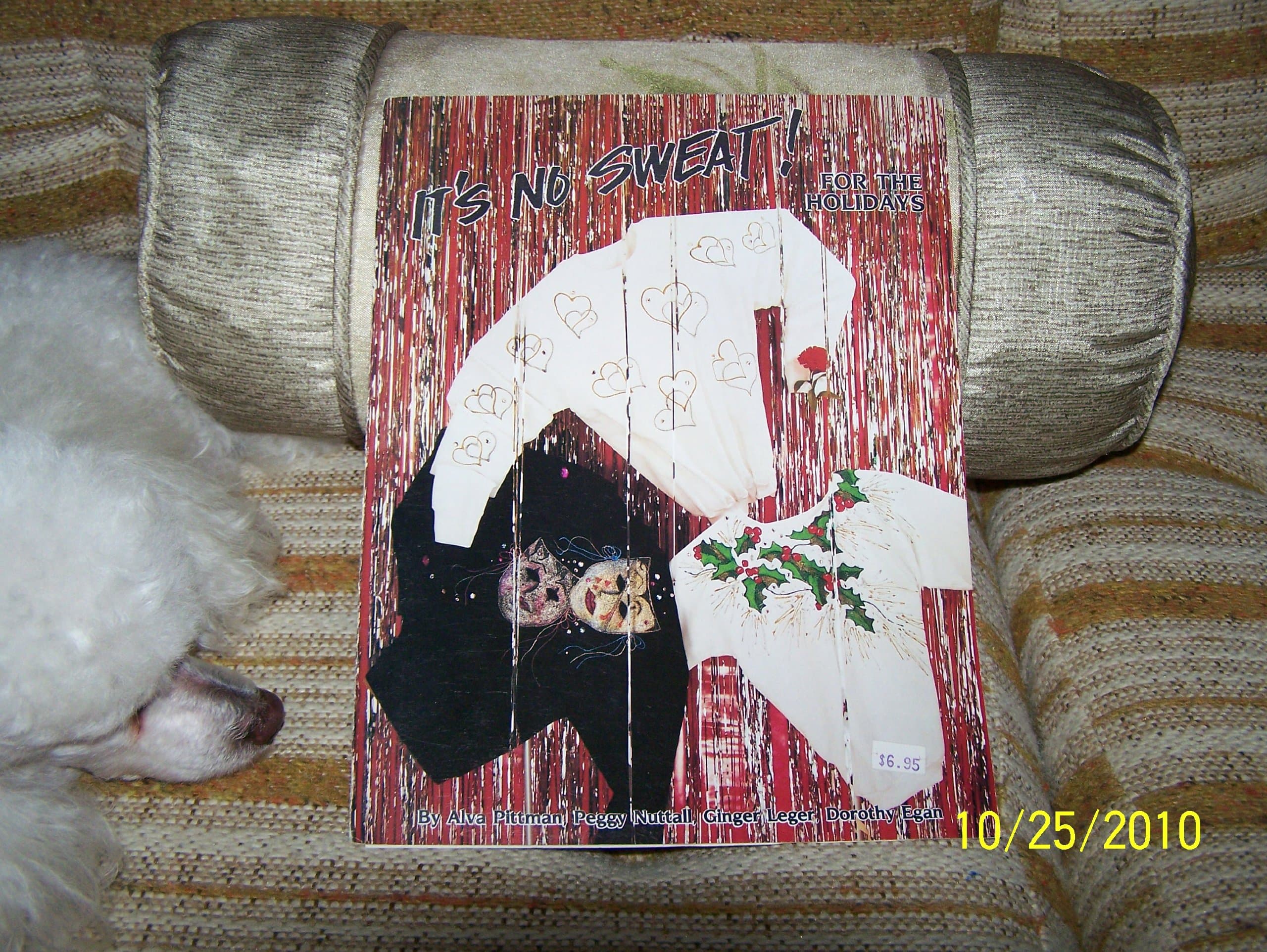 It's NO SWEAT! For the Holidays Craft Instruction Booklet by THE OIL RIG [Pamphlet] by null