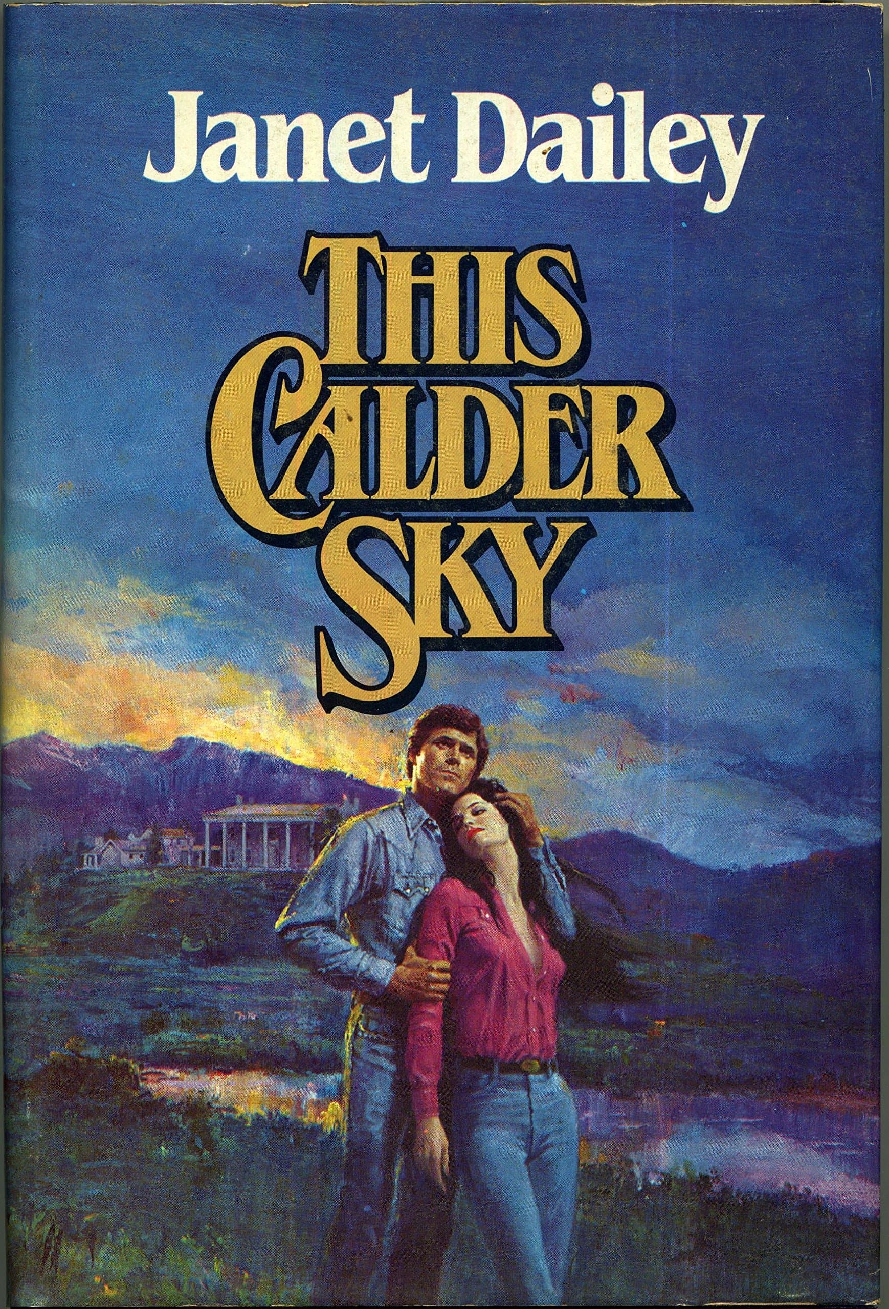 This Calder Sky by Janet Dailey