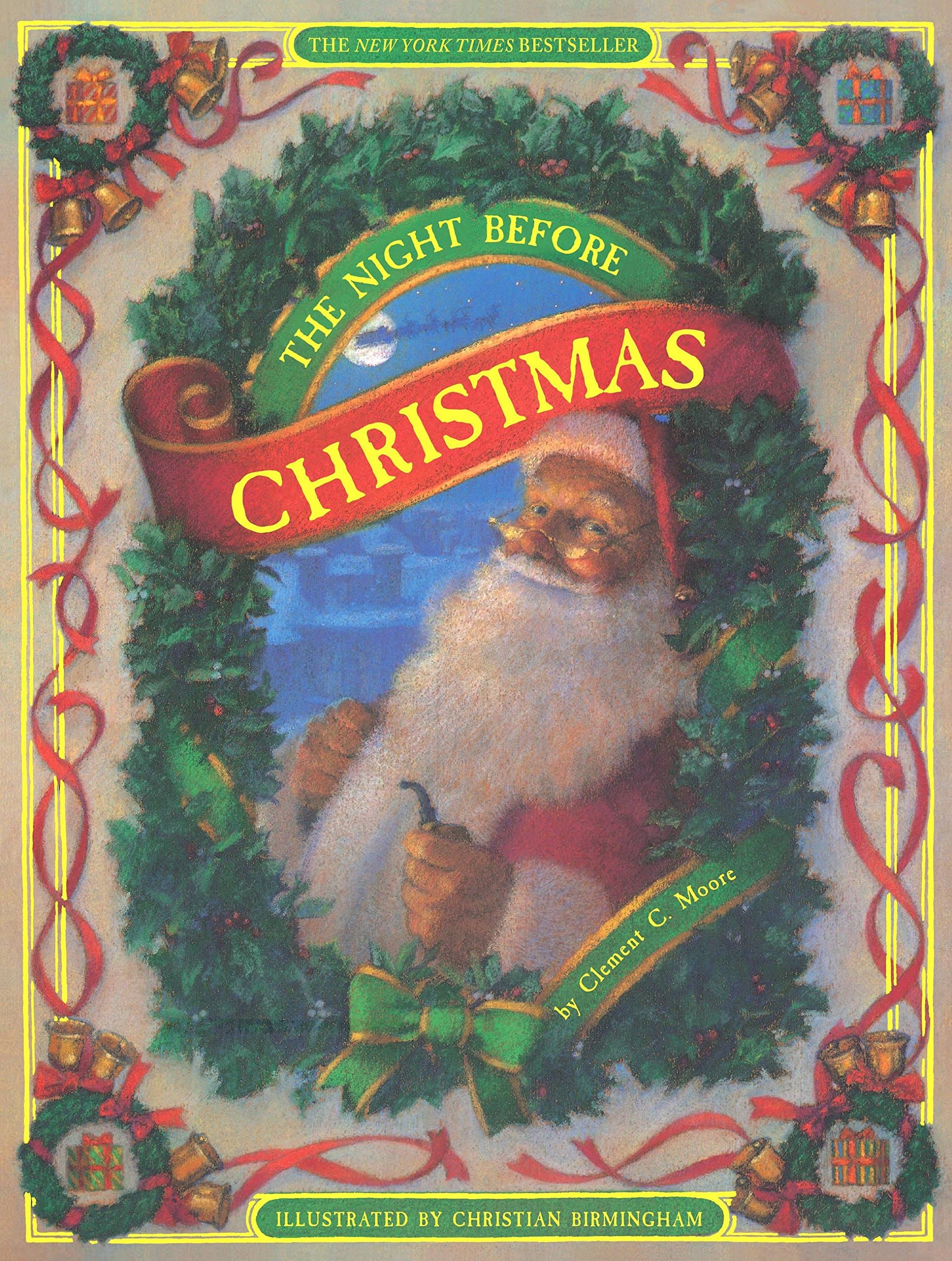 The Night Before Christmas [Hardcover] Clement C. Moore and Christian Birmingham by null