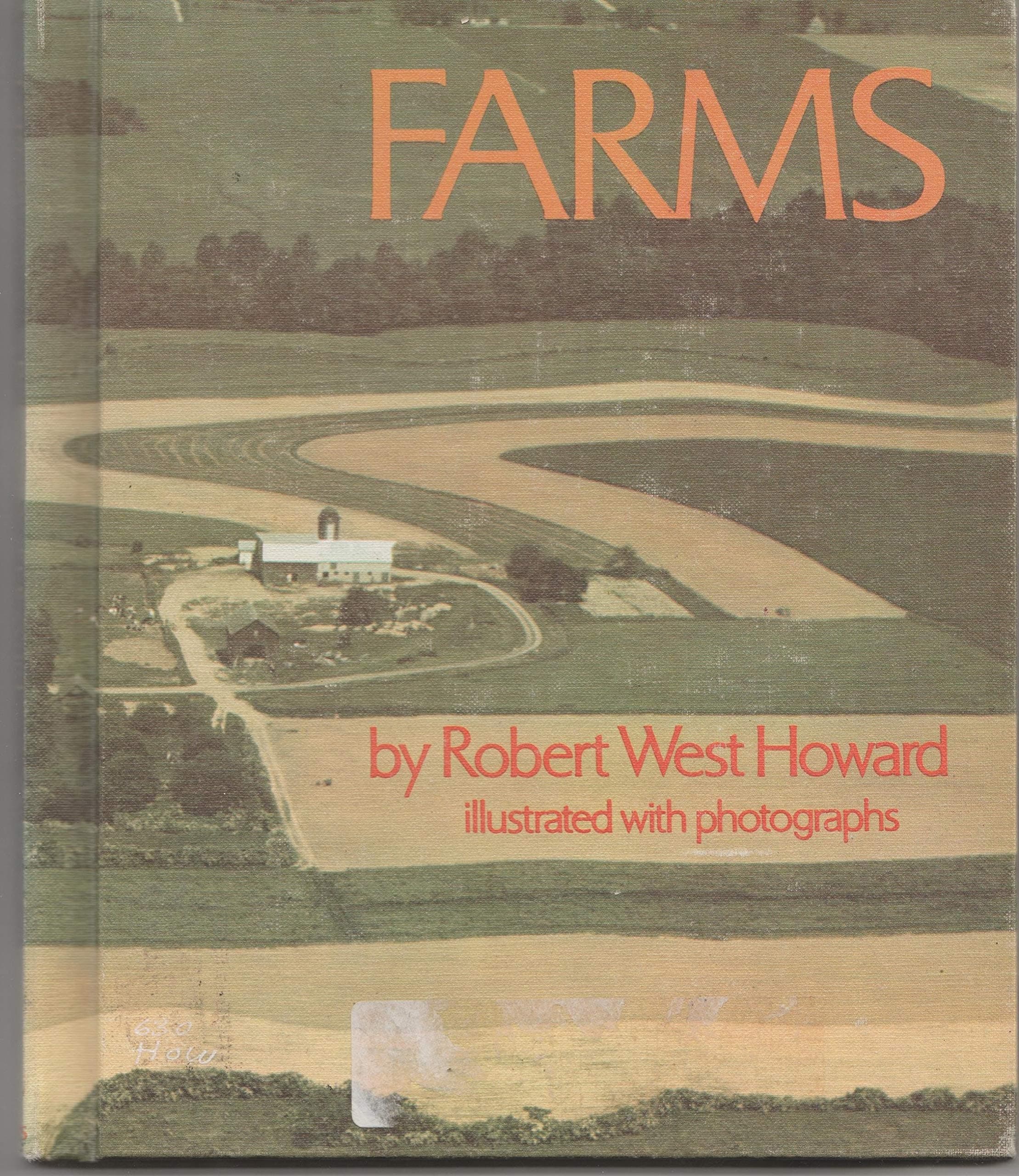 Farms-( the Real Book About...) [Hardcover] Robert West Howard by null