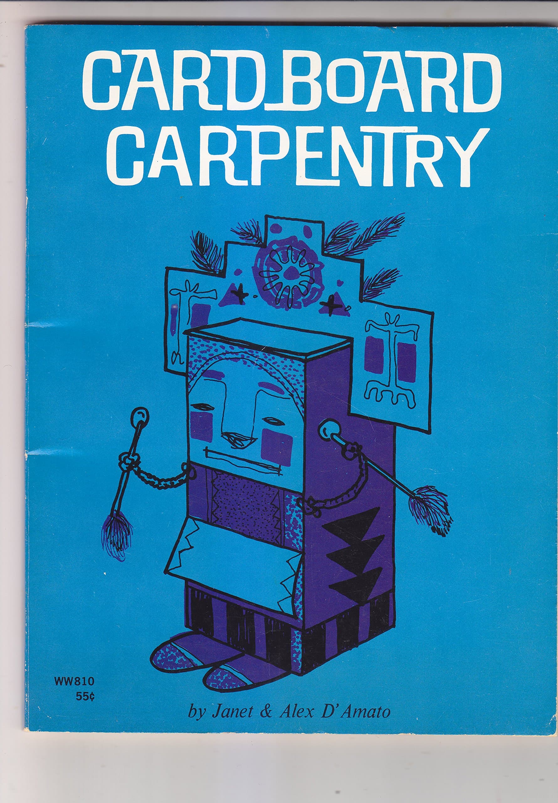 Cardboard Carpentry [Unknown Binding] unknown author by null