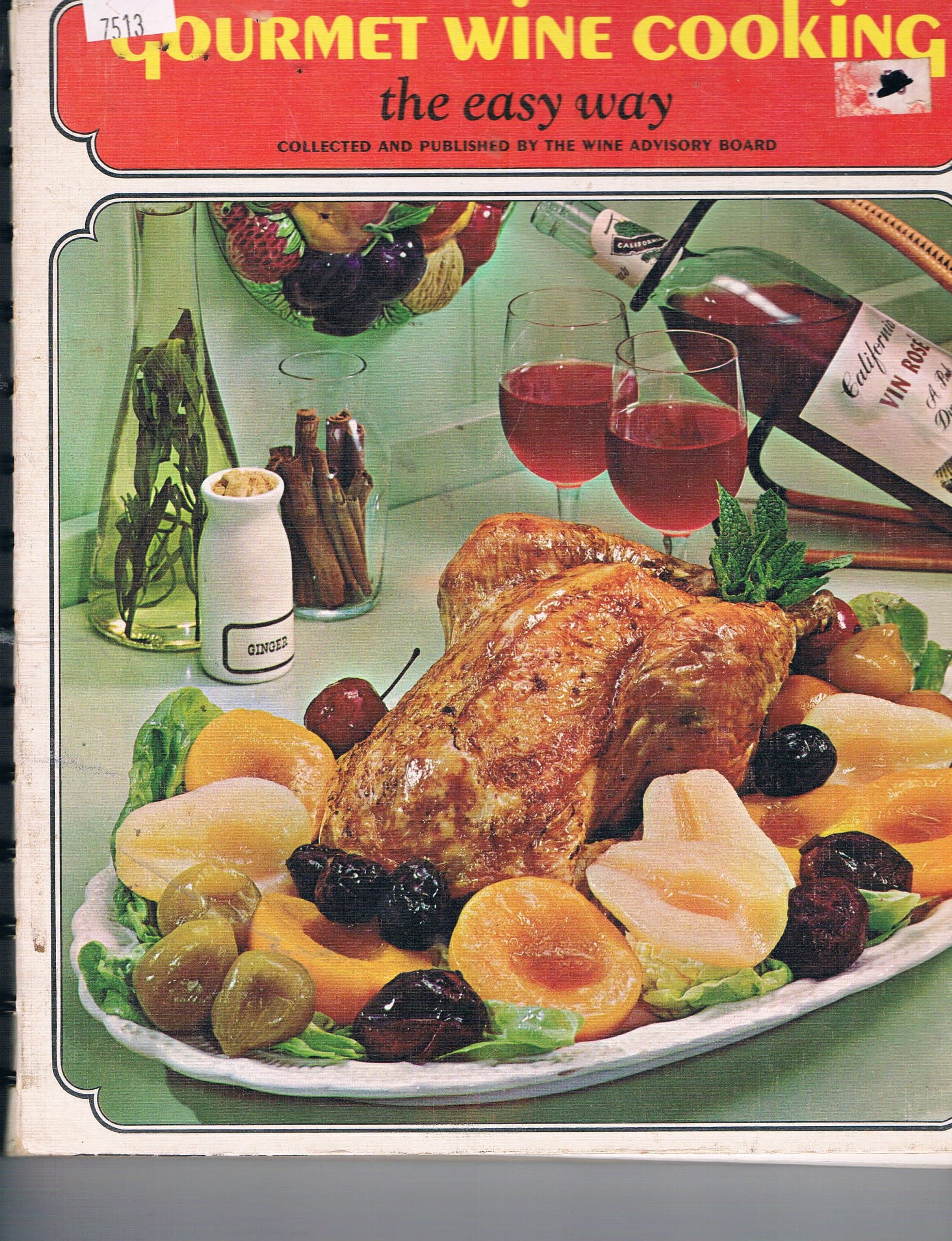 Gourmet Wine Cooking: The Easy Way by David R. Wilcox