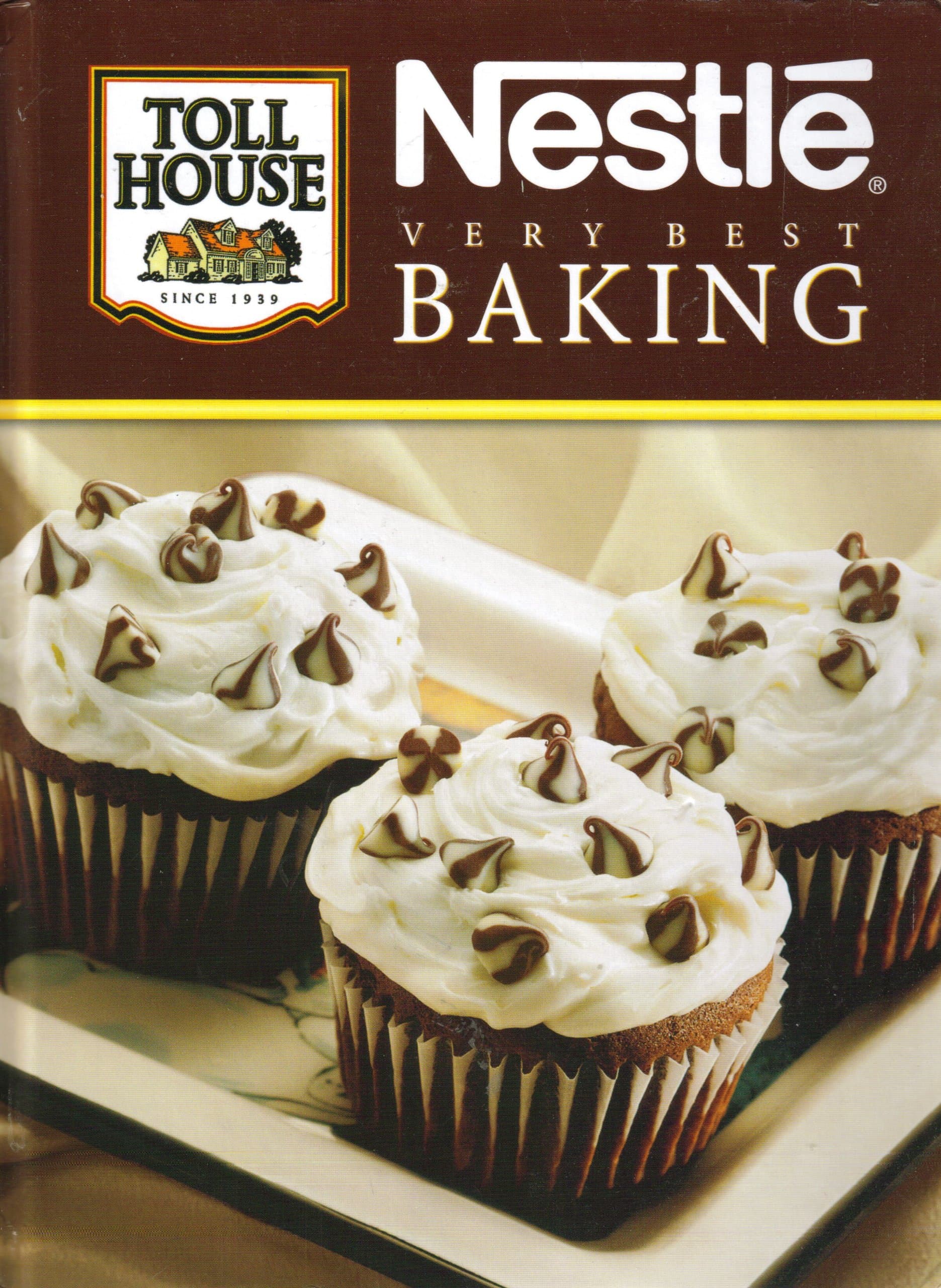 Nestle Very Best Baking [Hardcover] Toll House by null