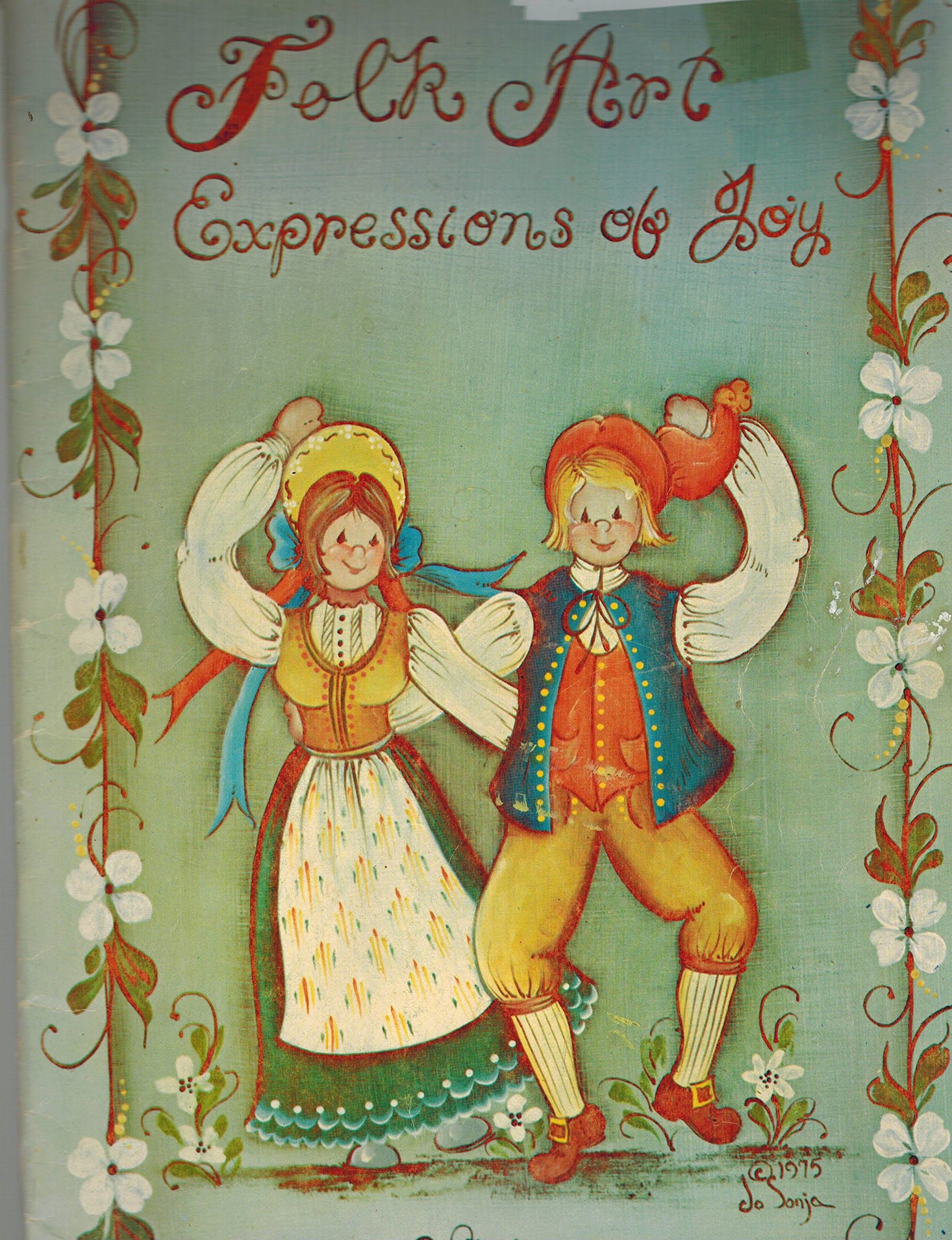 Folk Art Expressions of Joy [Paperback] Jo Sonja Jansen by null