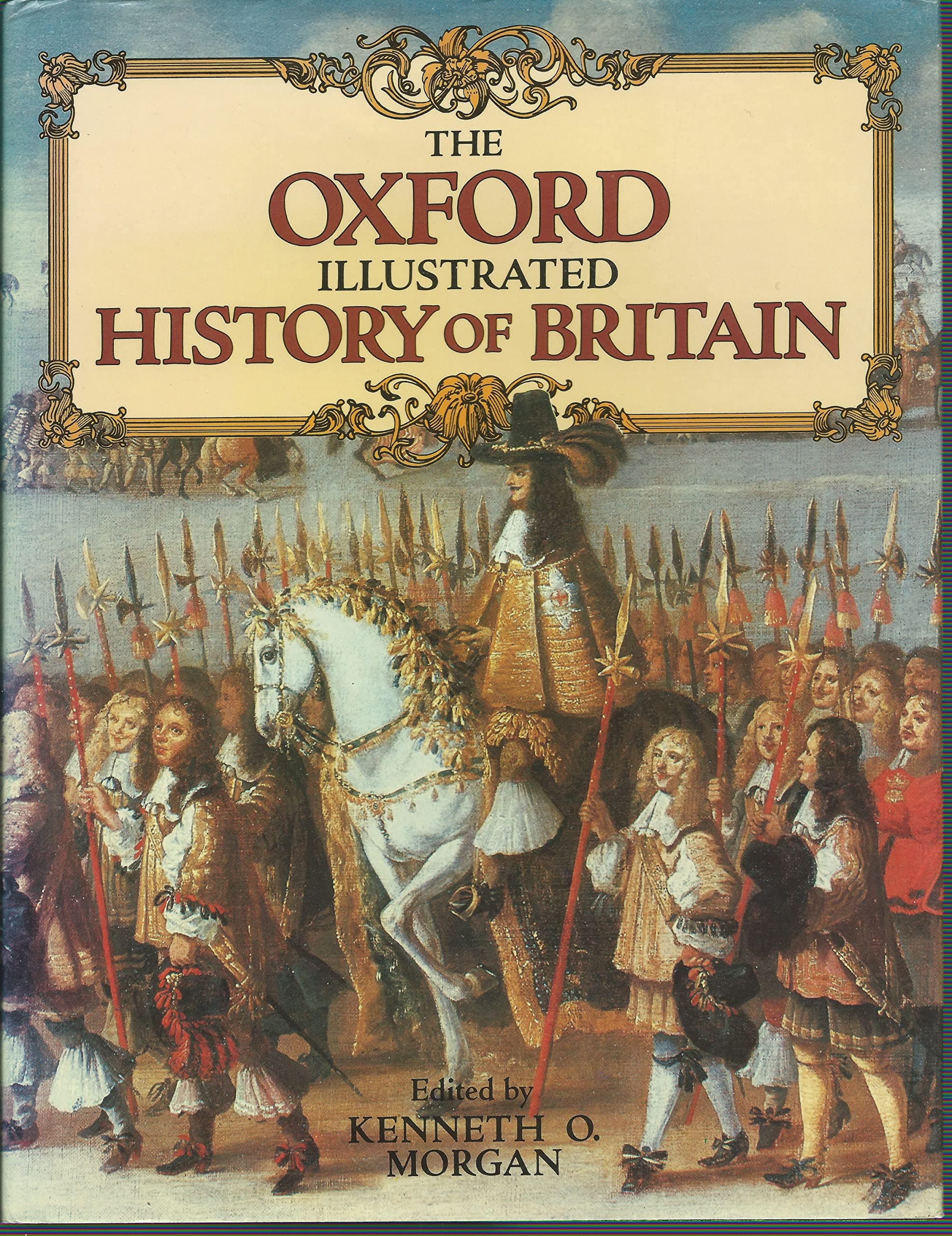 The Oxford Illustrated History of Britain Morgan, Kenneth O. by null