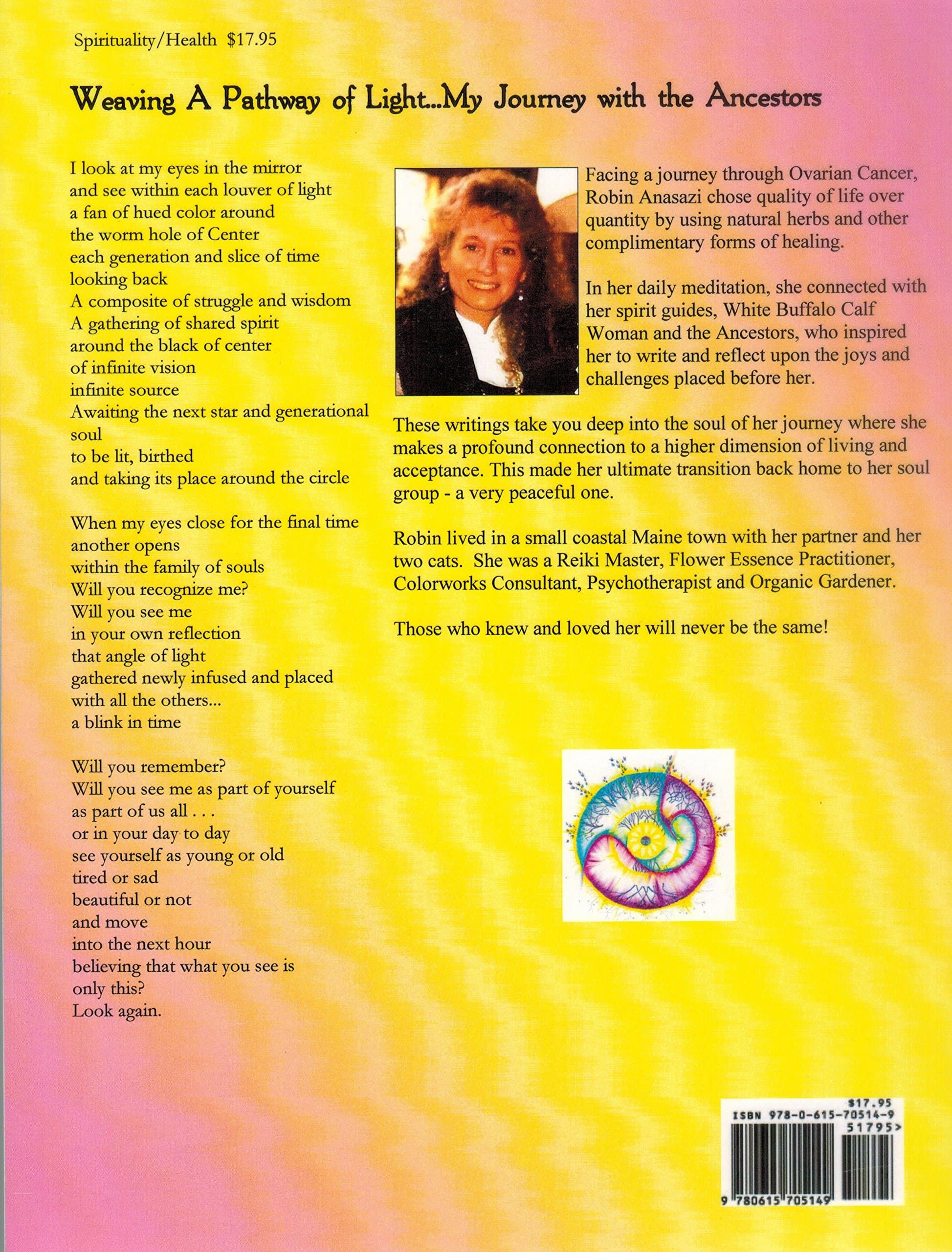 Weaving a Pathway of Light [Paperback] Robin Anasazi; Marsie Silvestro and Mary Marra by null