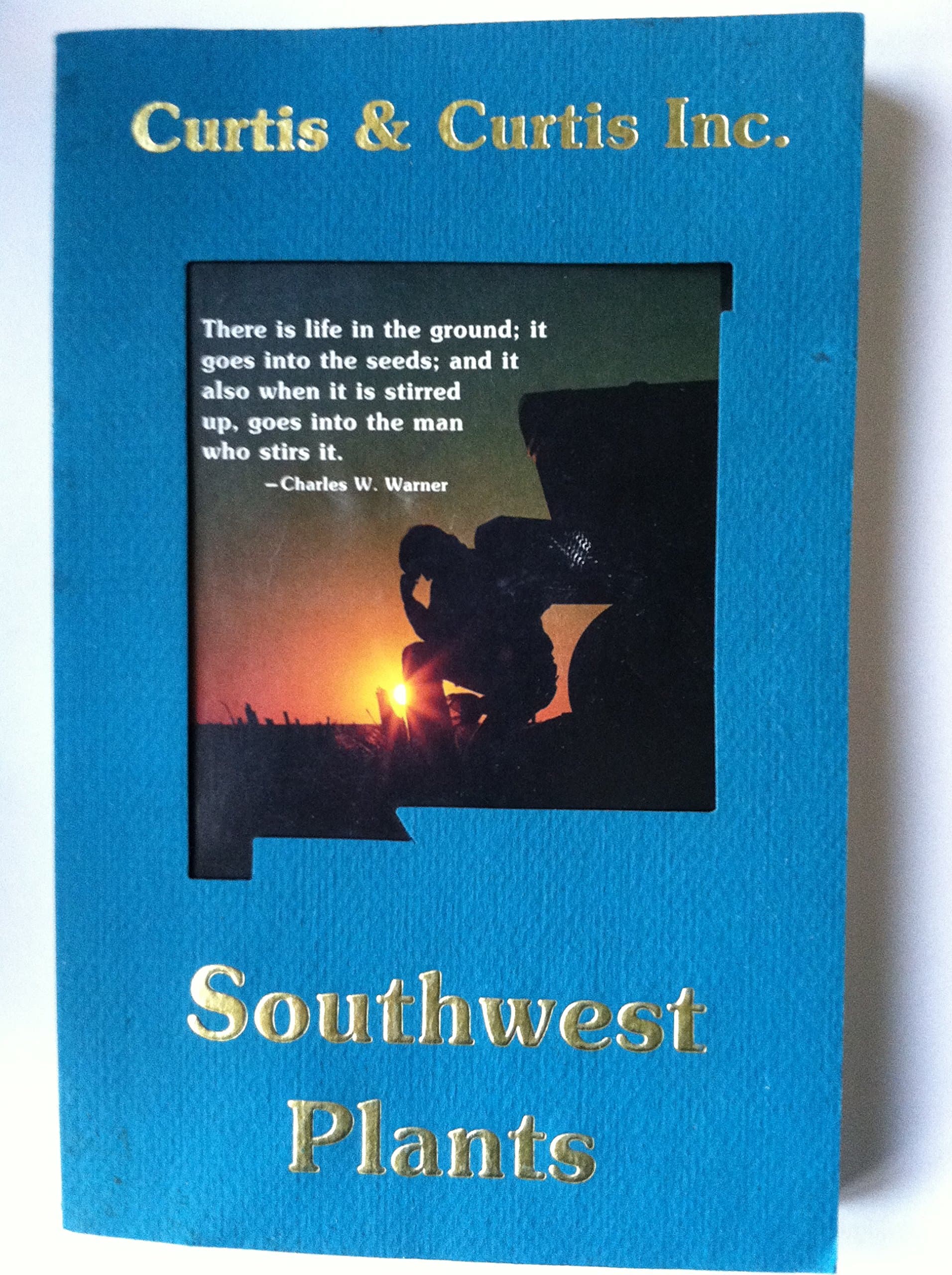 Southwest Plants [Paperback] Curtis & Curtis by null