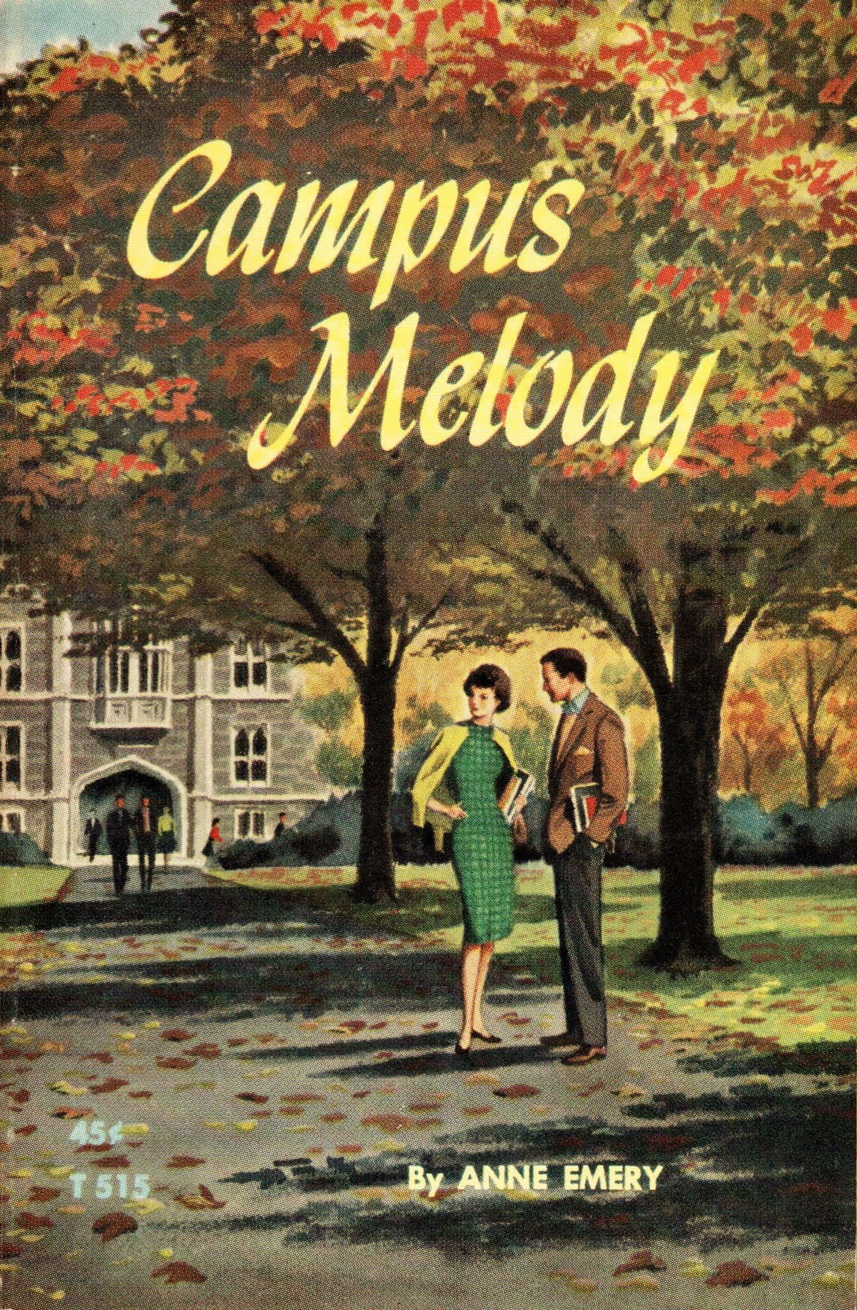 Campus Melody [Paperback] Anne Emery by null