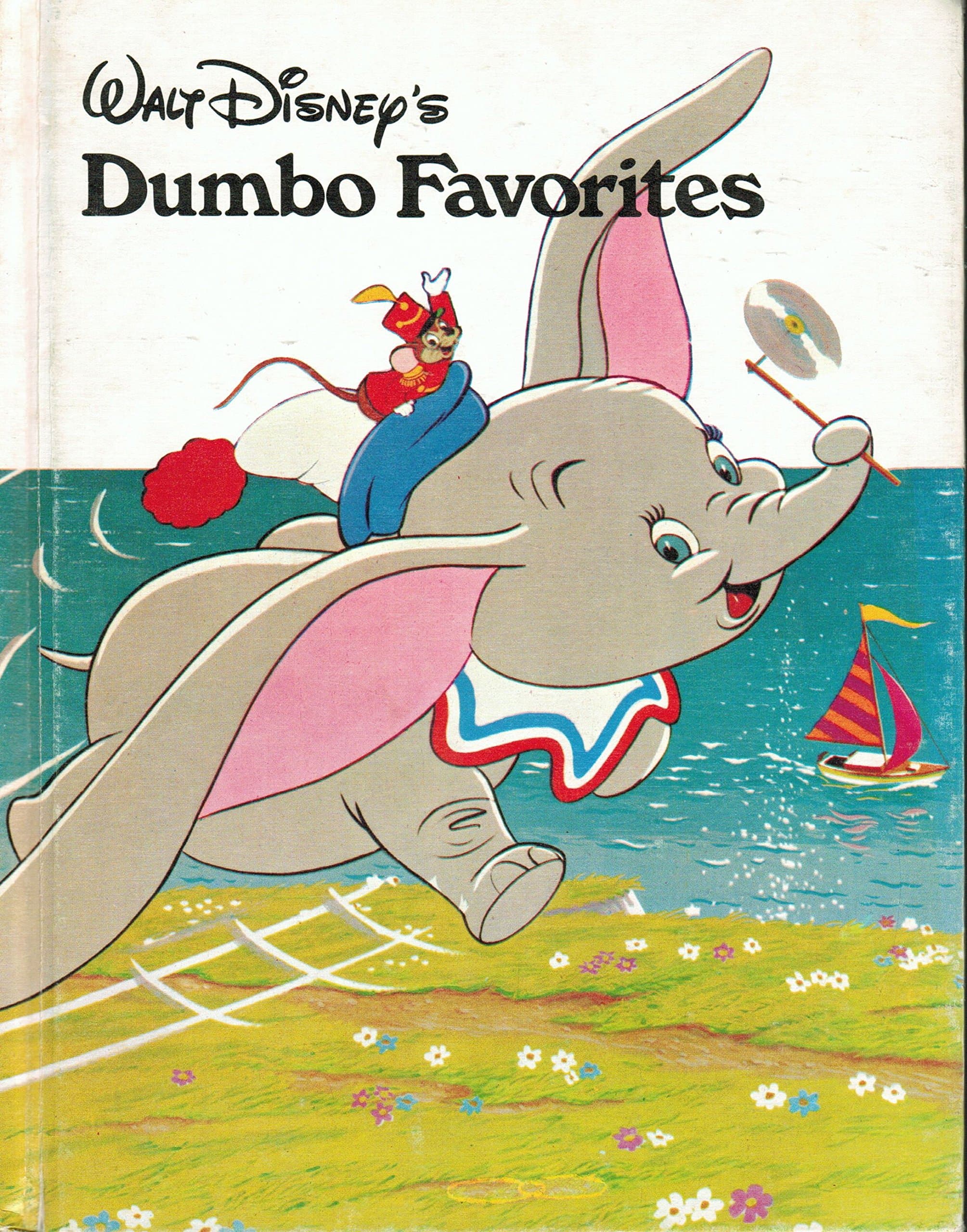 Walt Disney's Dumbo Favorites [Hardcover] Disney, Walt by null