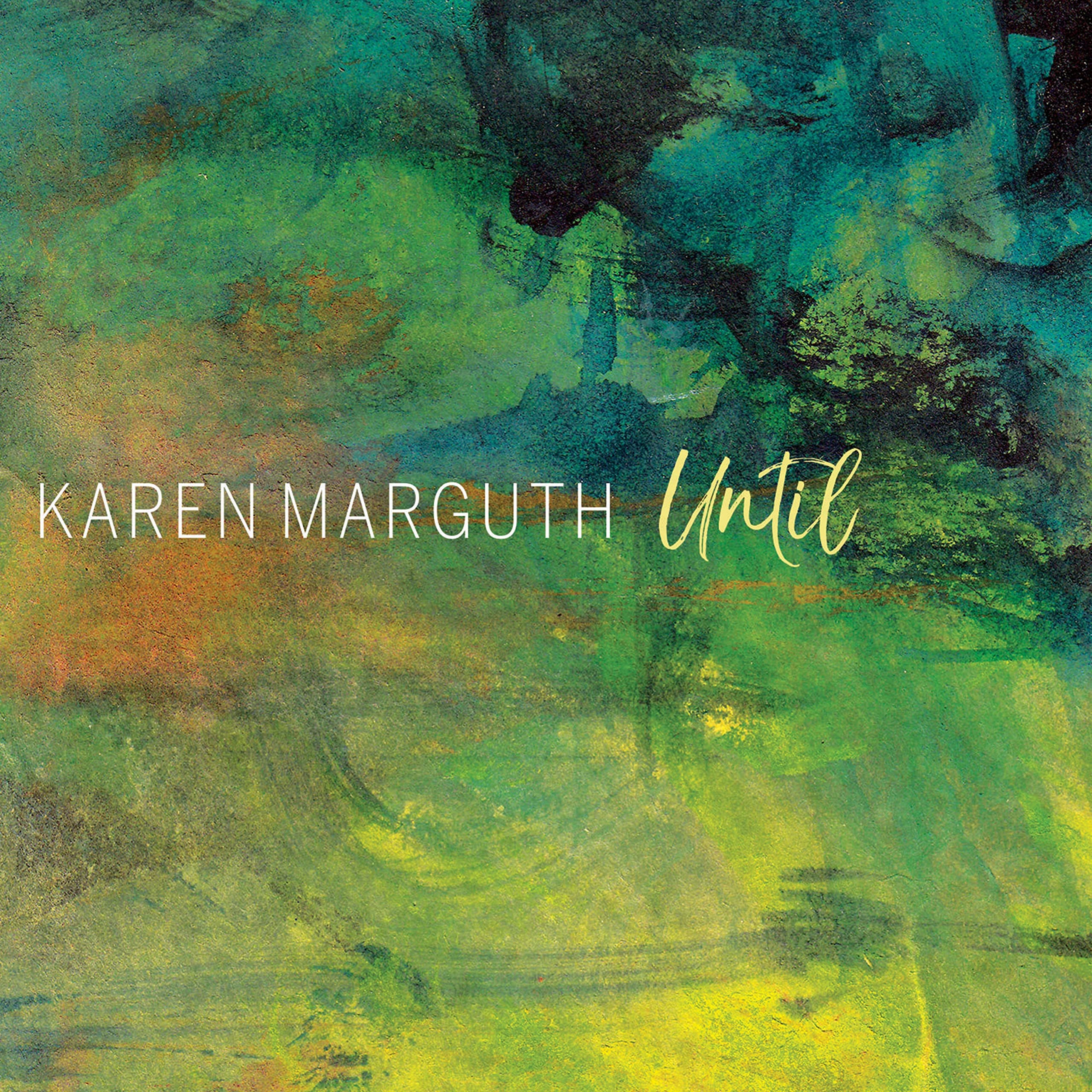 Until [Audio CD] Karen Marguth by null