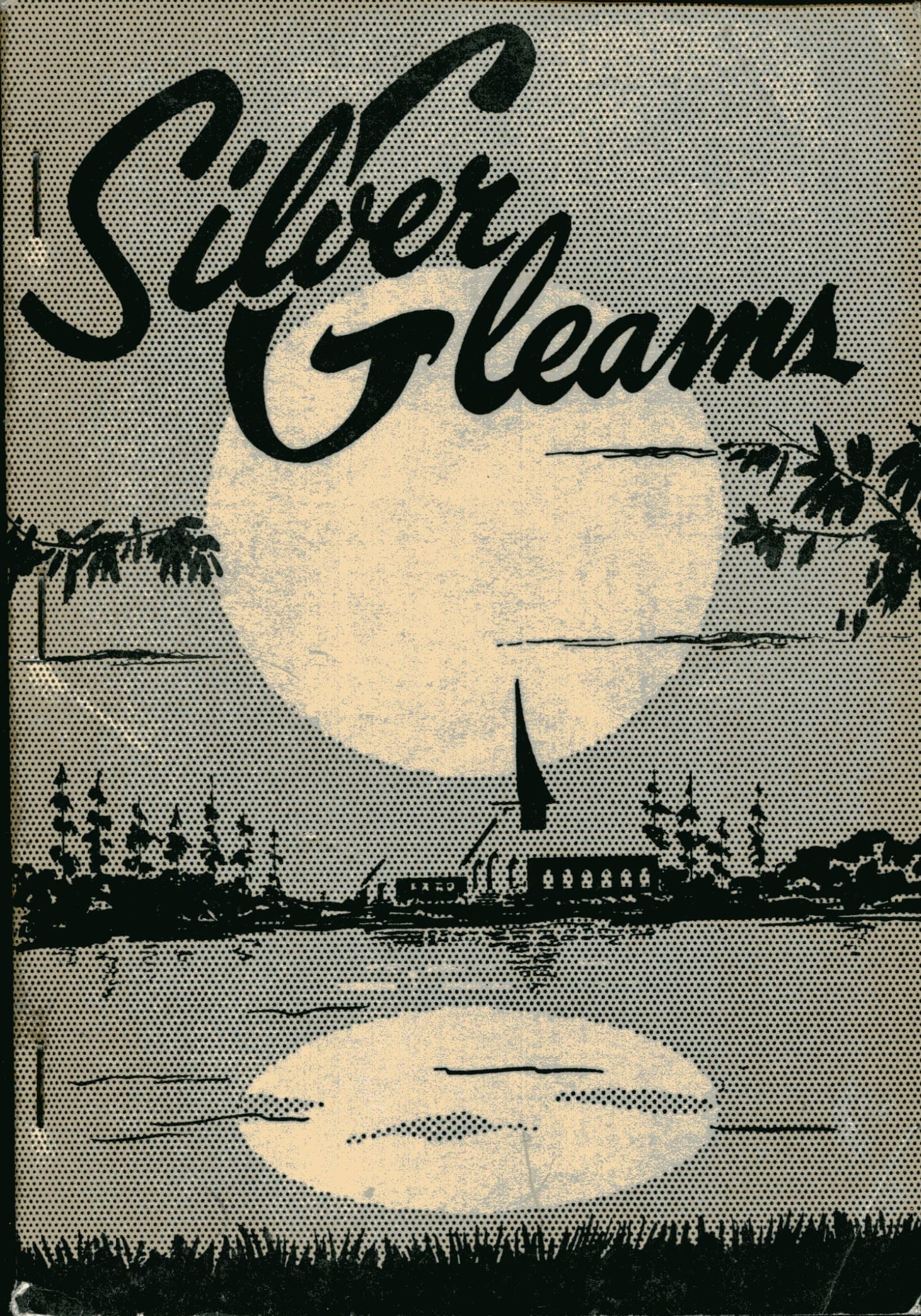 Silver Gleams: Our First 1958 Book for Singing Schools, Conventions, etc. [Paperback] anon. by null