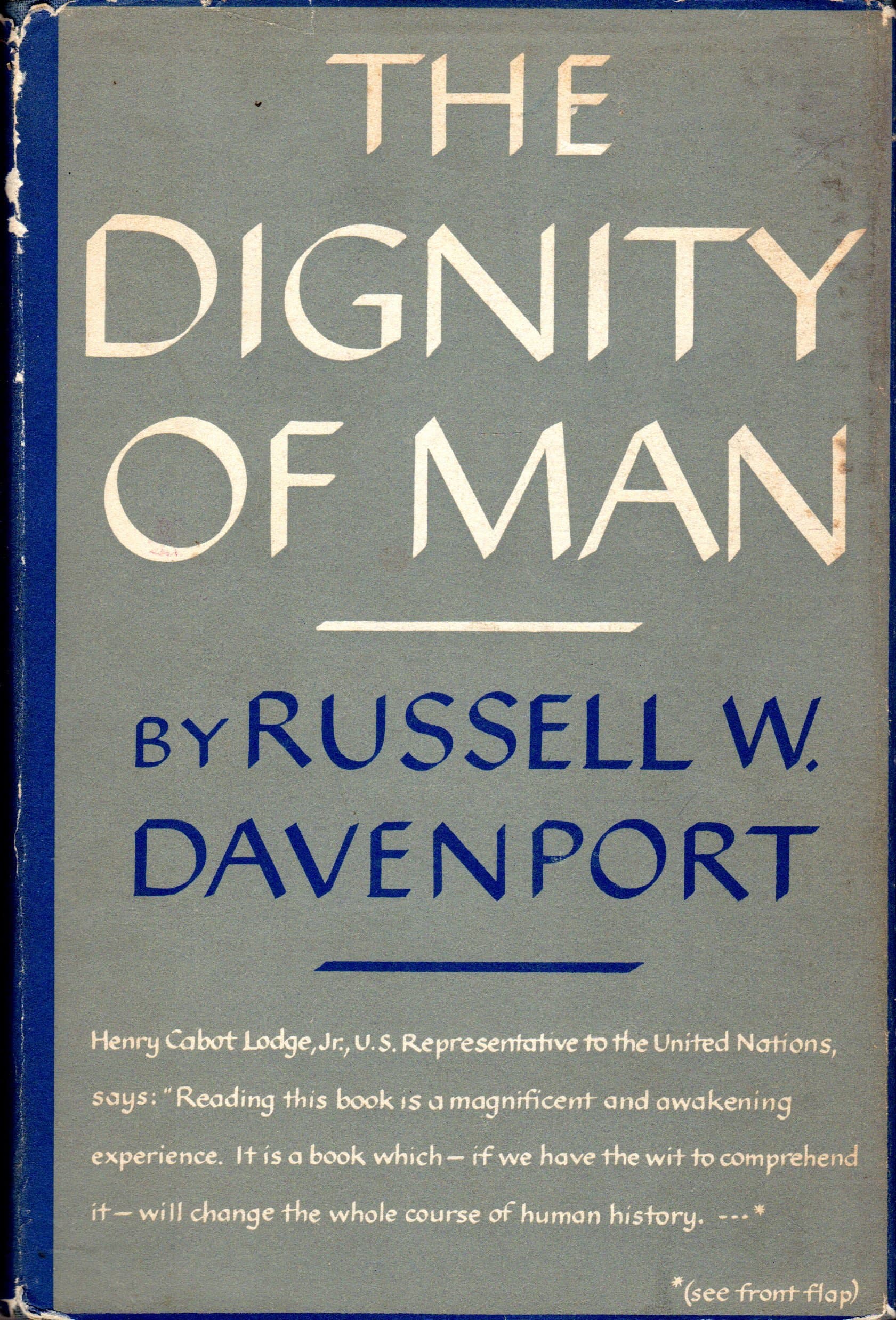 The Dignity of Man [Hardcover] Davenport, Russell W. by null