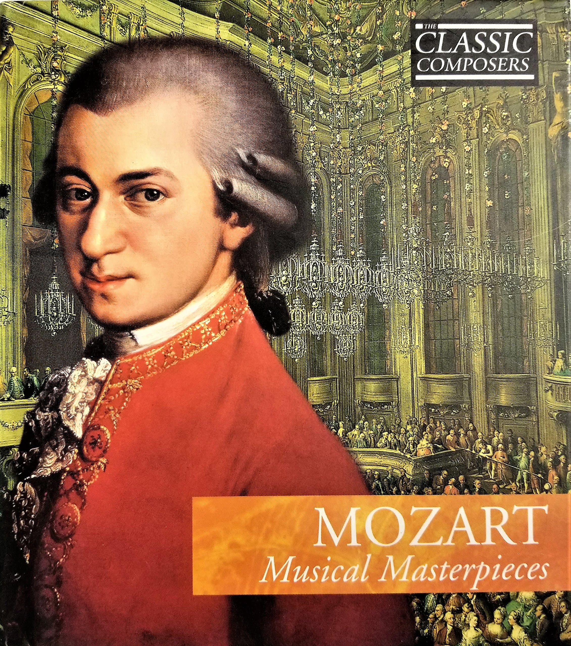 Mozart: Musical Masterpieces [Audio CD] Wolfgang Amadeus Mozart by null