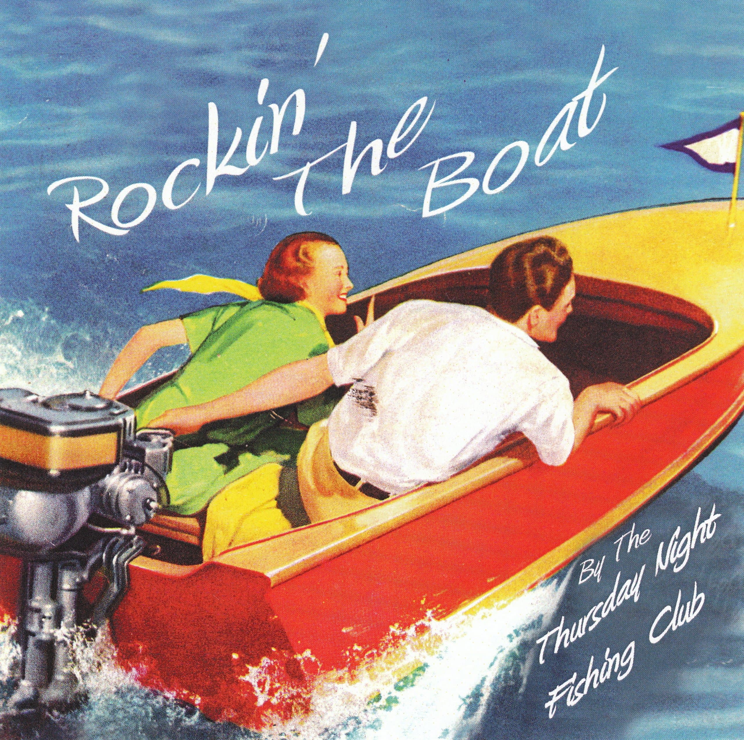 Rockin' the Boat [Audio CD] Thursday Night Fishing Club by null