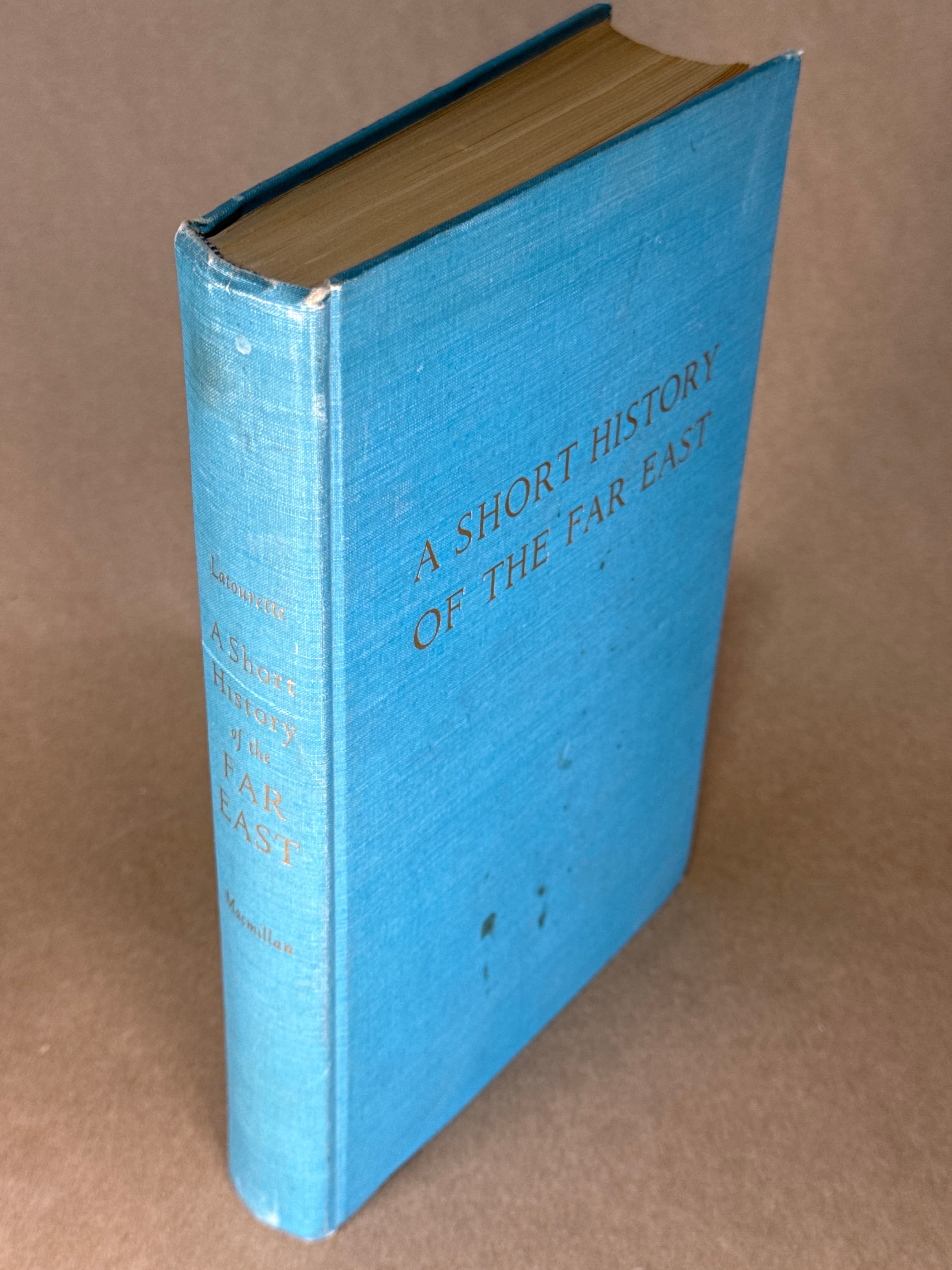 A Short History of the Far East by Kenneth Scott Latourette - quarter view showing binding condition