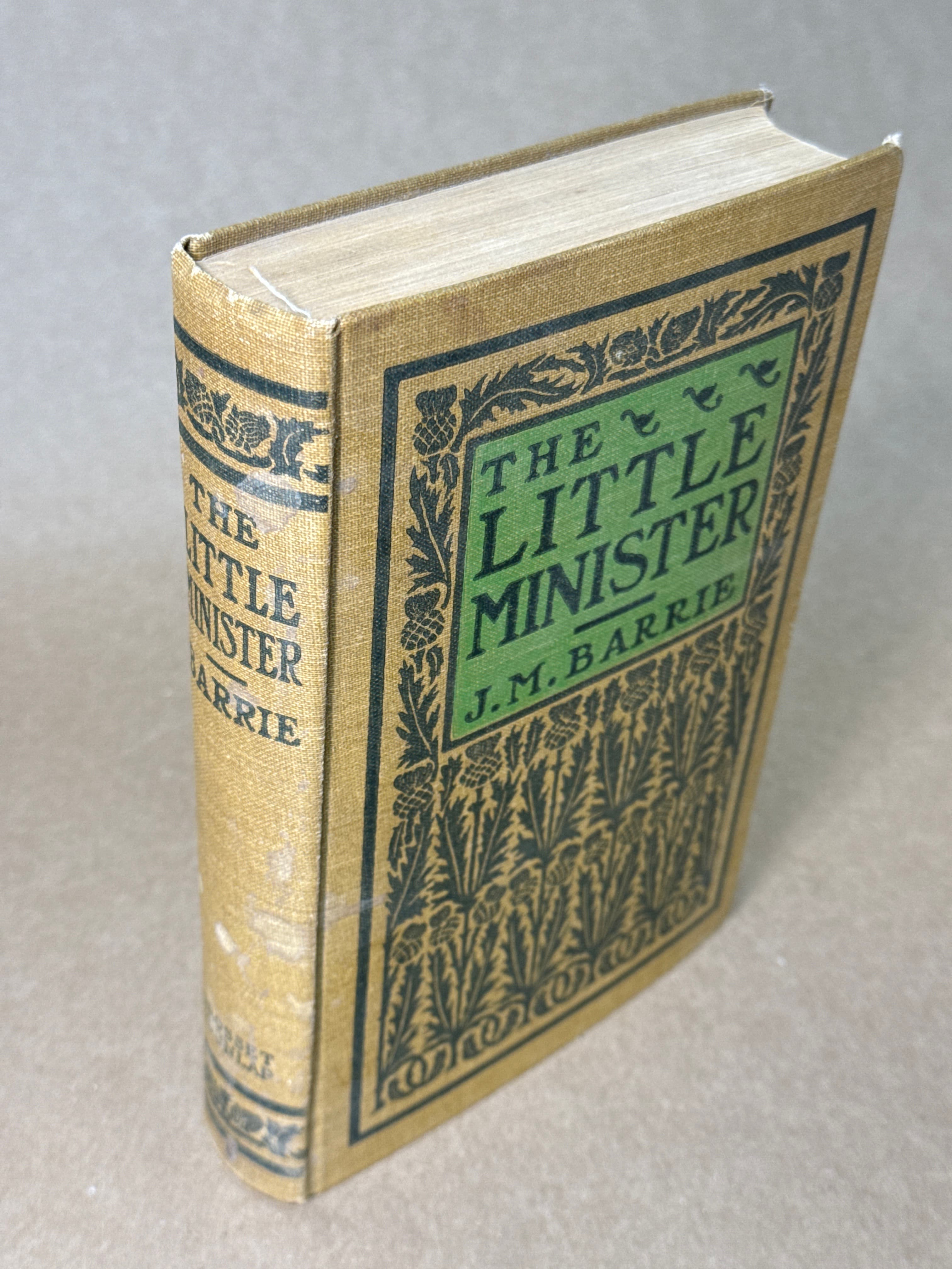 The Little Minister by J. M. Barrie - quarter view showing binding condition