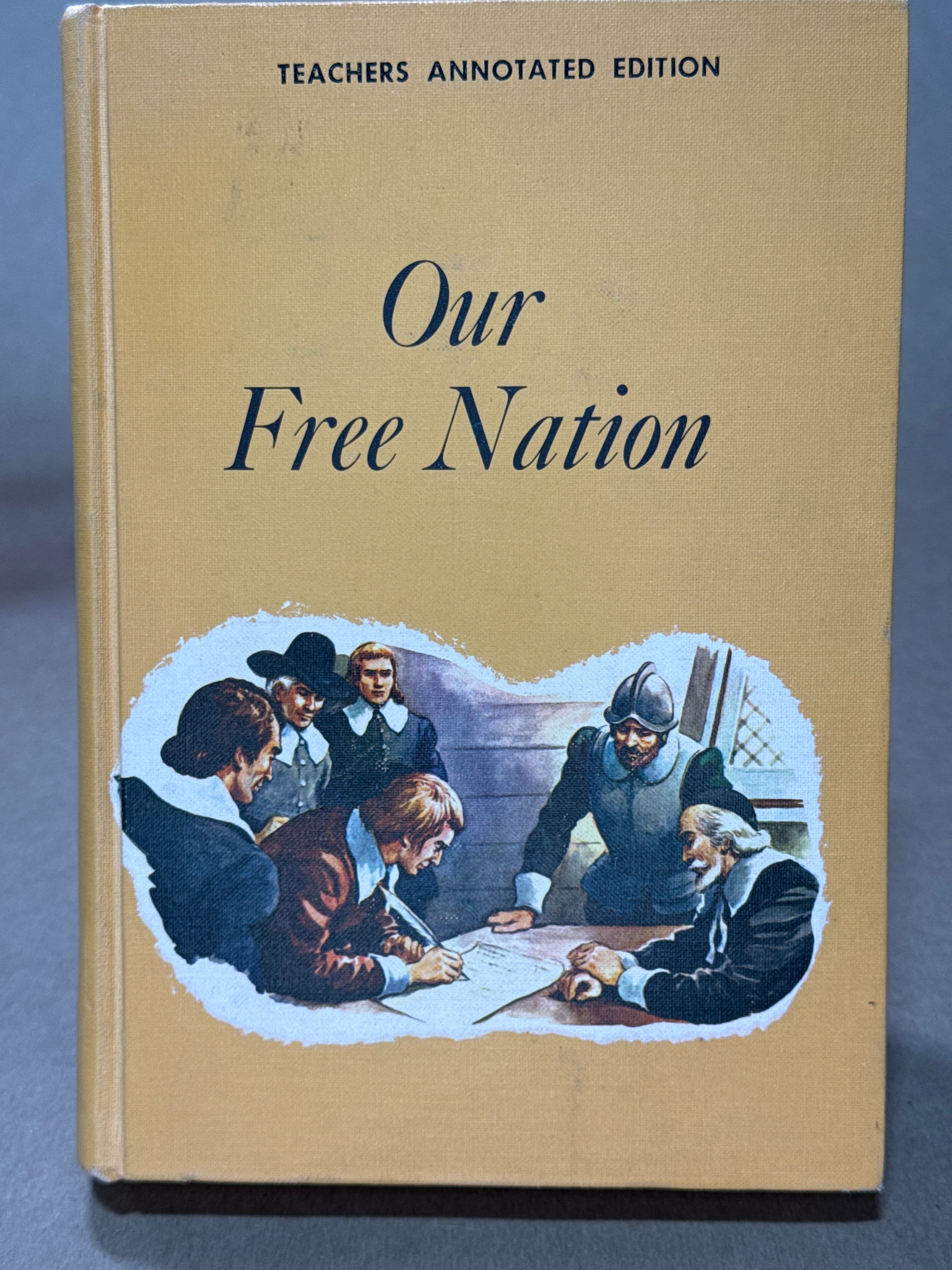 Our Free Nation Teacher's Edition [Hardcover] Edna McGuire 1961 Textbook by Edna McGuire, Thomas B. Portwood - front cover
