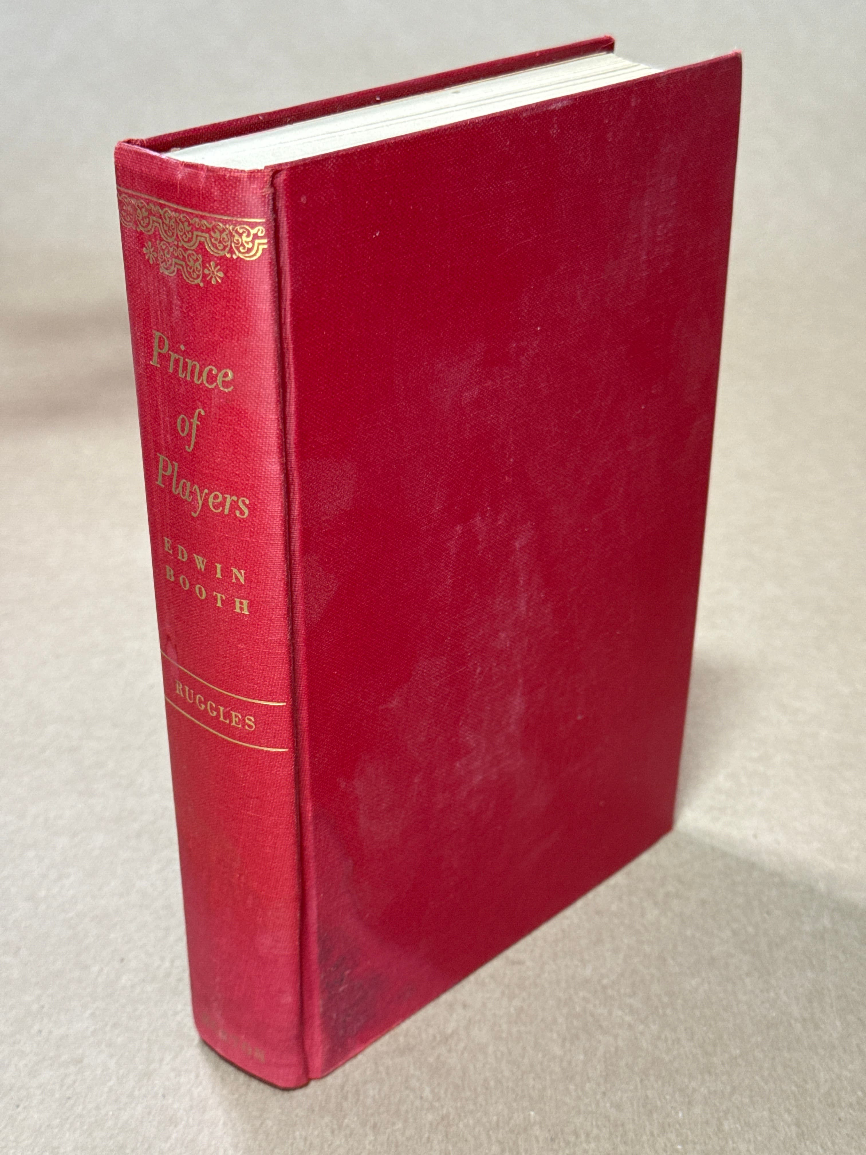 Prince of Players: Edwin Booth [Hardcover] Eleanor Ruggles 1953  by Eleanor Ruggles - front cover