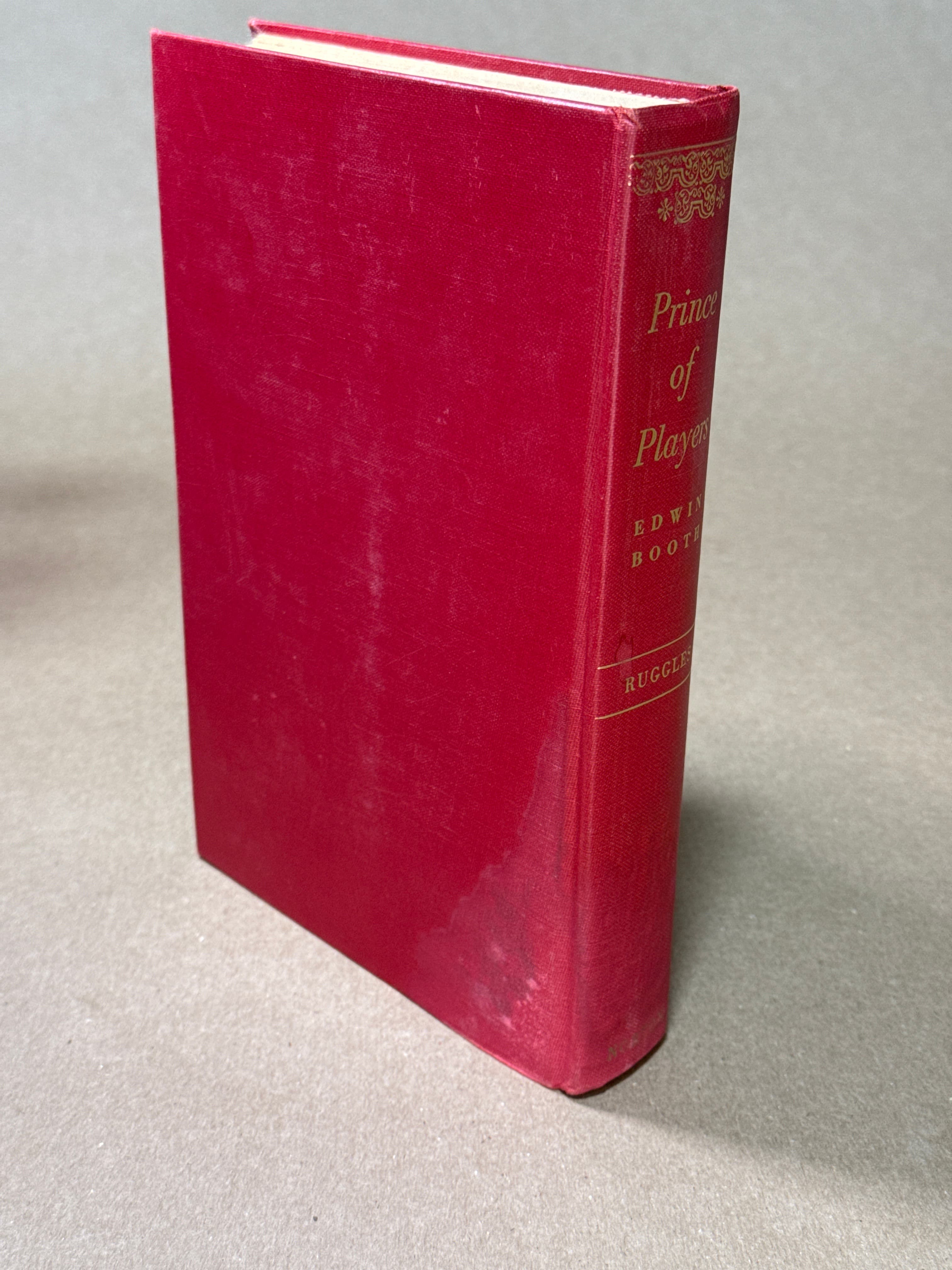 Prince of Players: Edwin Booth [Hardcover] Eleanor Ruggles 1953  by Eleanor Ruggles - additional view