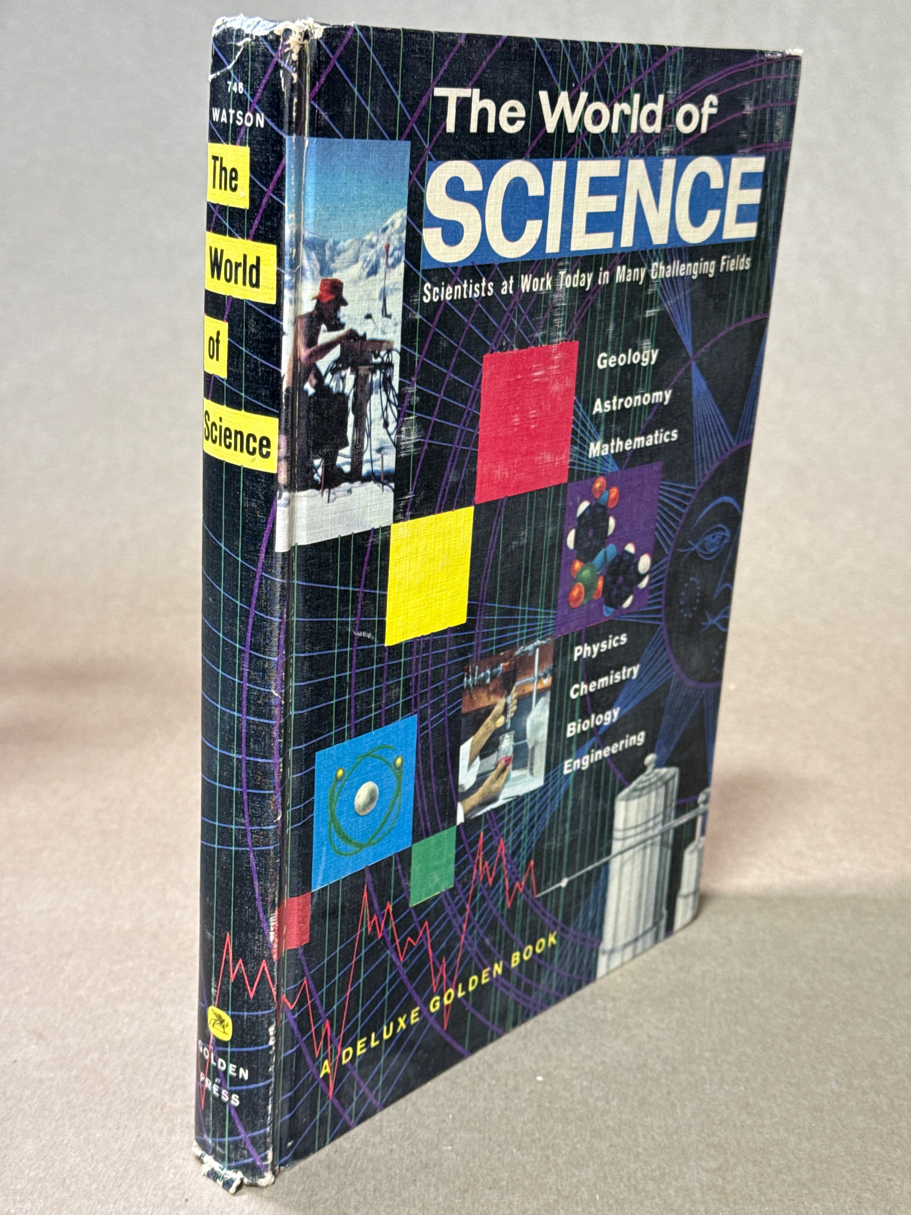 The World of Science [Hardcover] 1958 Golden Book Edition by Jane Werner Watson - quarter view showing binding condition